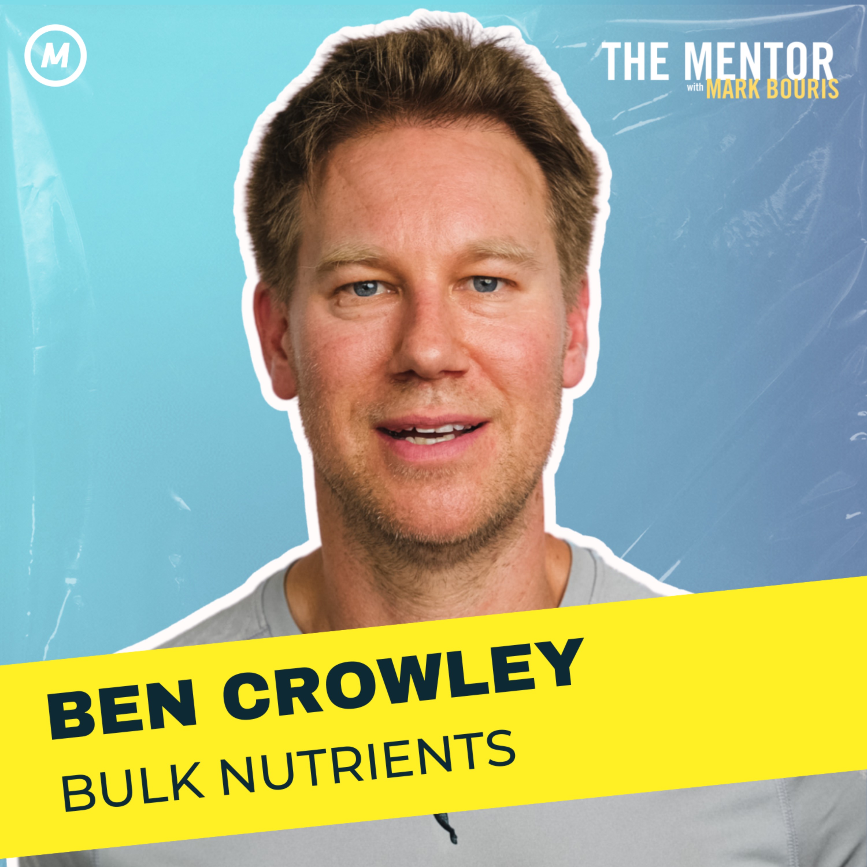 #481 From the Garage to a 120-Person Powerhouse: How Bulk Nutrients took over the supplement game