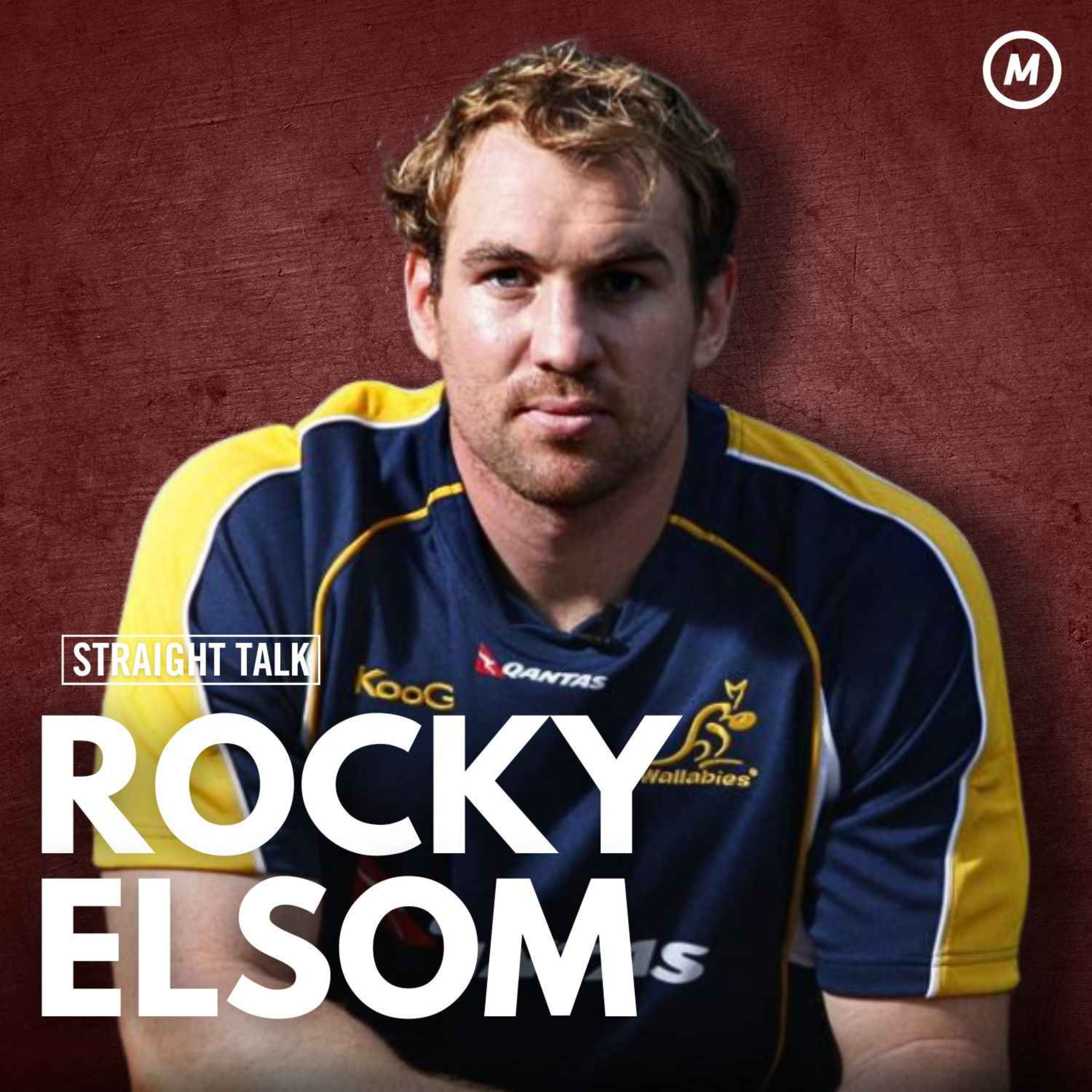 #156 BREAKING: Ex-Wallabies Captain Rocky Elsom Speaks Out on His International Arrest Warrant