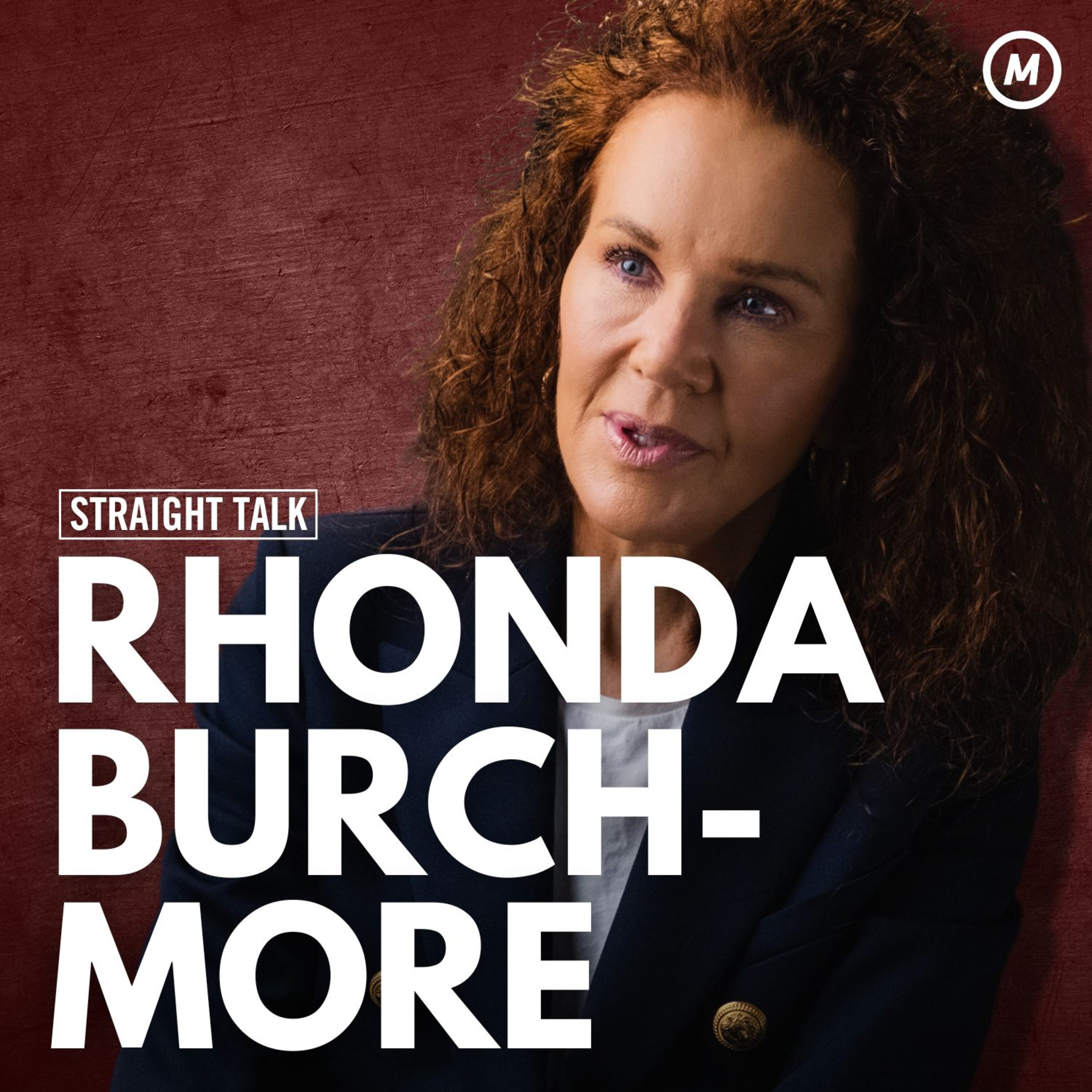 #74 Rhonda Burchmore: Entertainment royalty shares the raw highs and lows of the entertainment industry