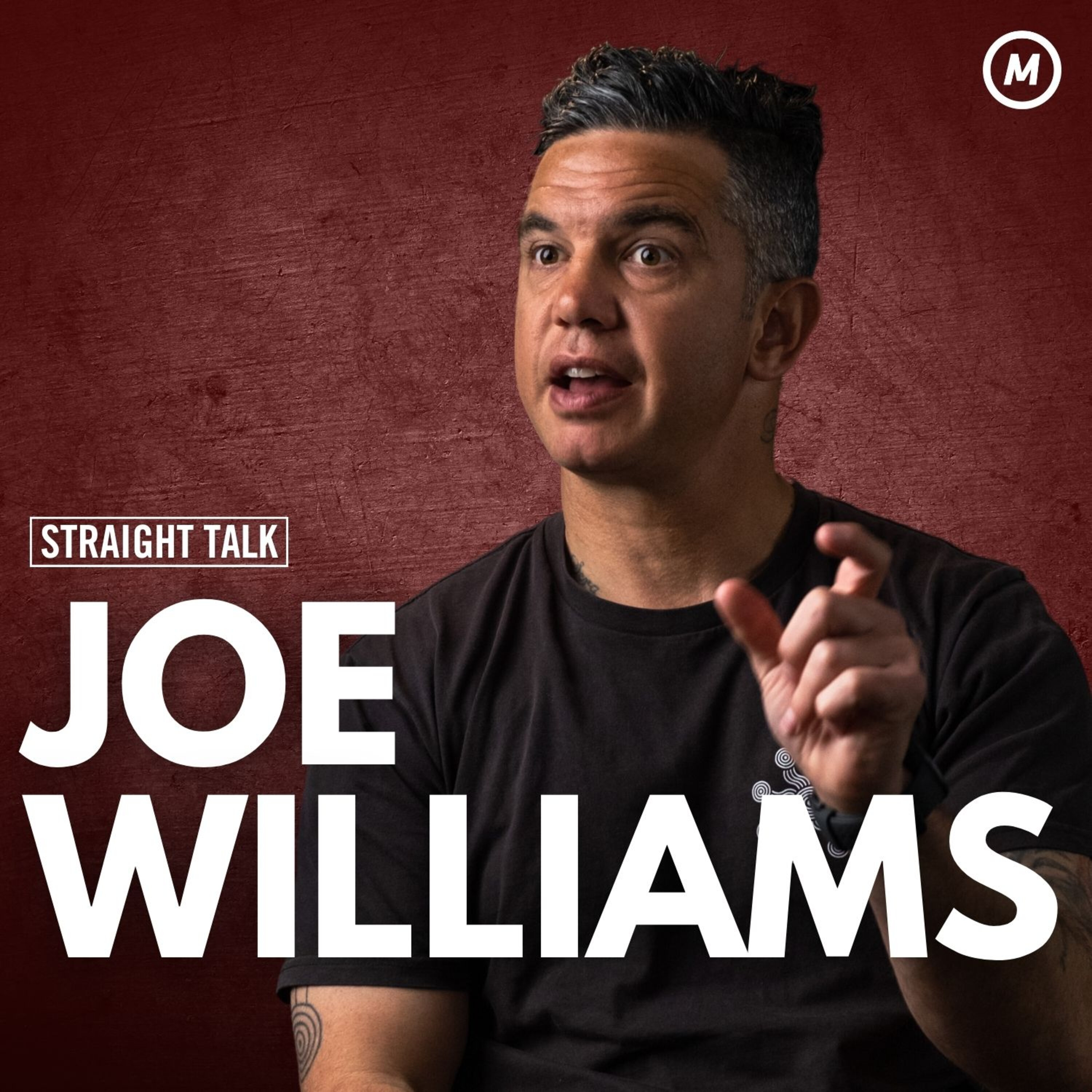 #45 Learn to live with the enemy within: Joe Williams