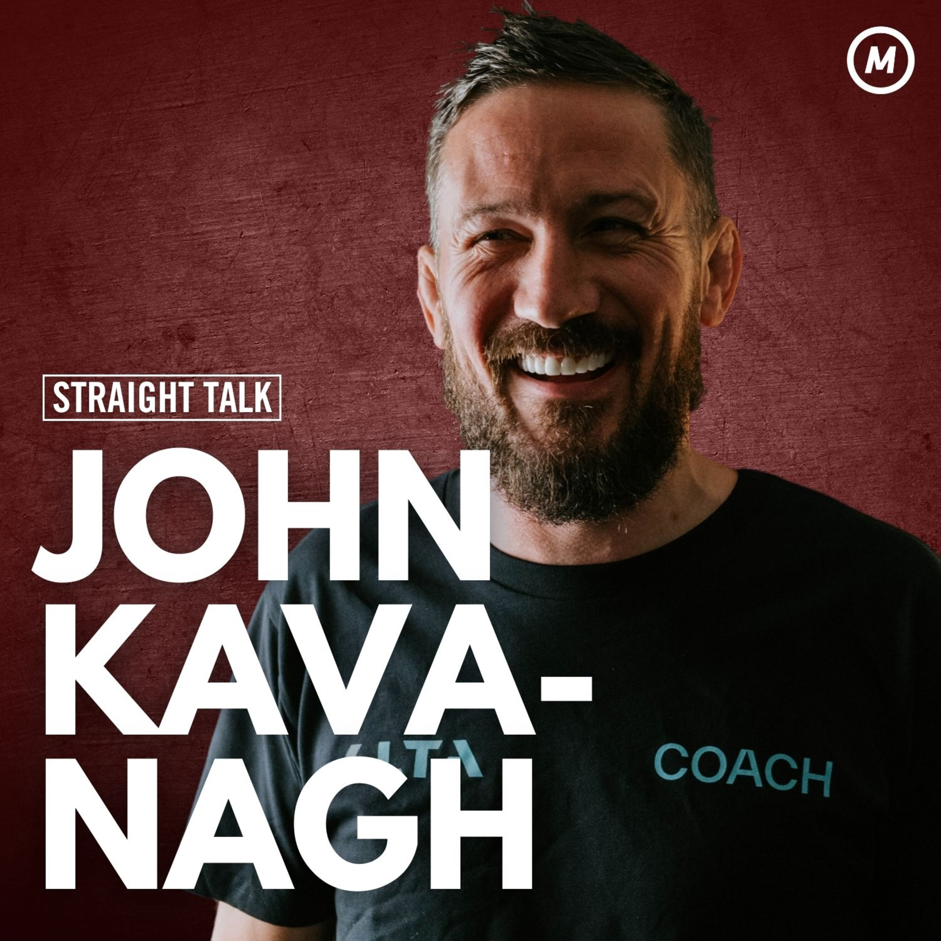 #24 Failure is not fatal and success is not final with MMA coach John Kavanagh