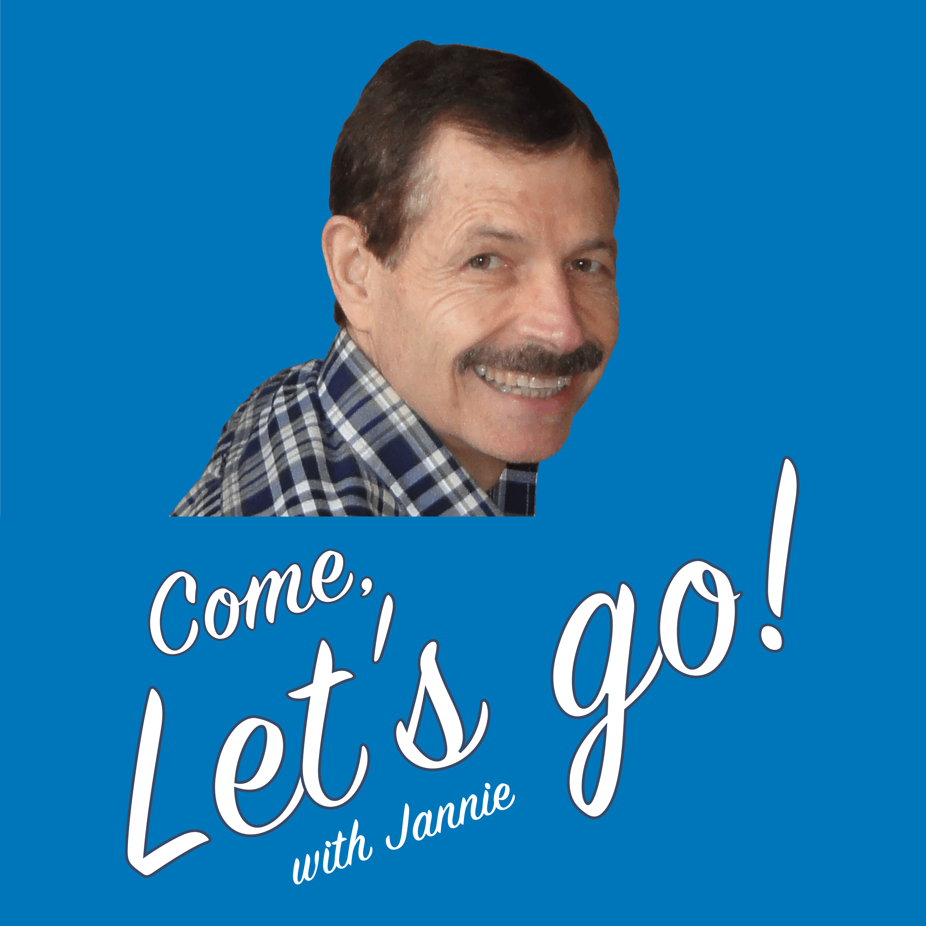 Let\'s Go! with Jannie