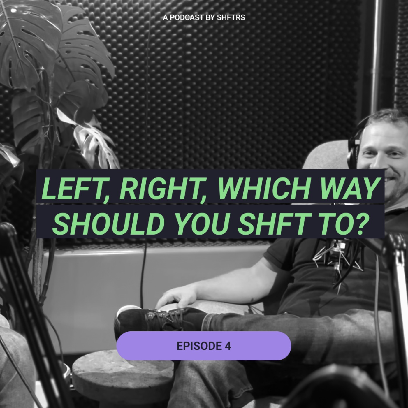 E4 - Left, right - which way should you SHFT to? episode artwork