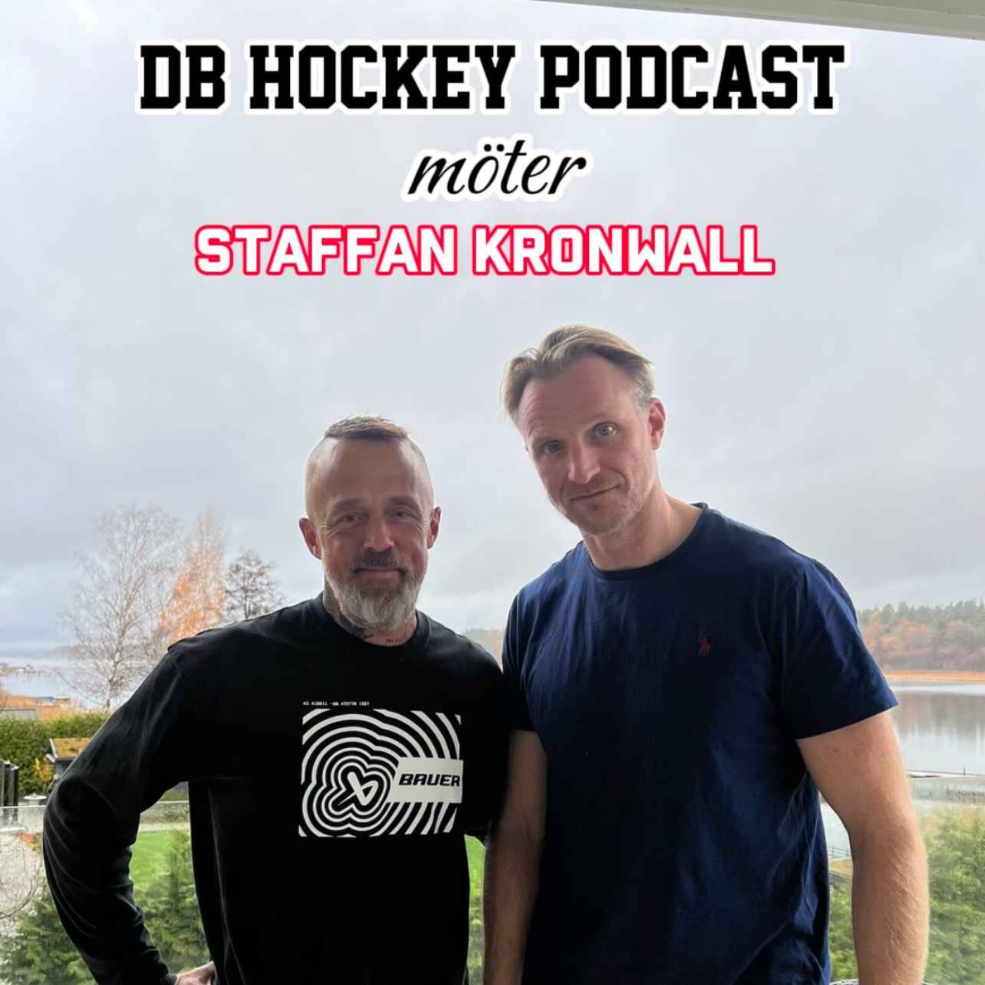 DB Hockey Podcast möter Staffan Kronwall