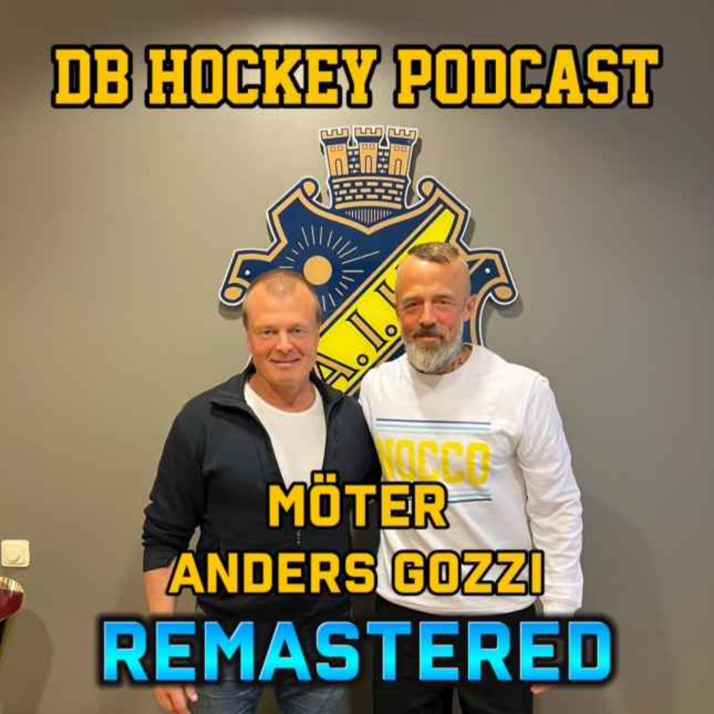cover art for DB Hockey Podcast möter Anders Gozzi (REMASTERED)