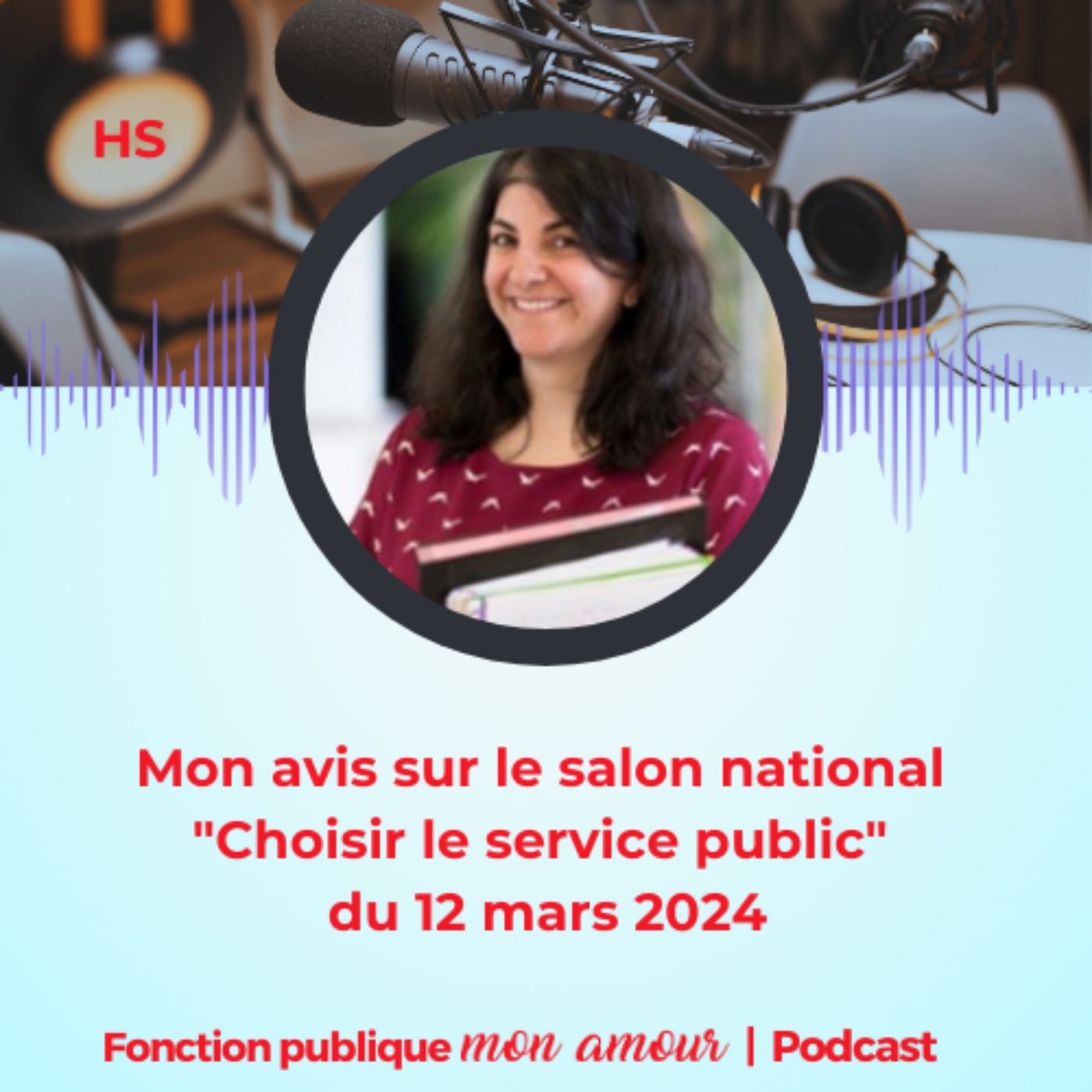 cover art for [Hors-série] Mon avis sur le salon national "Choisir le service public"