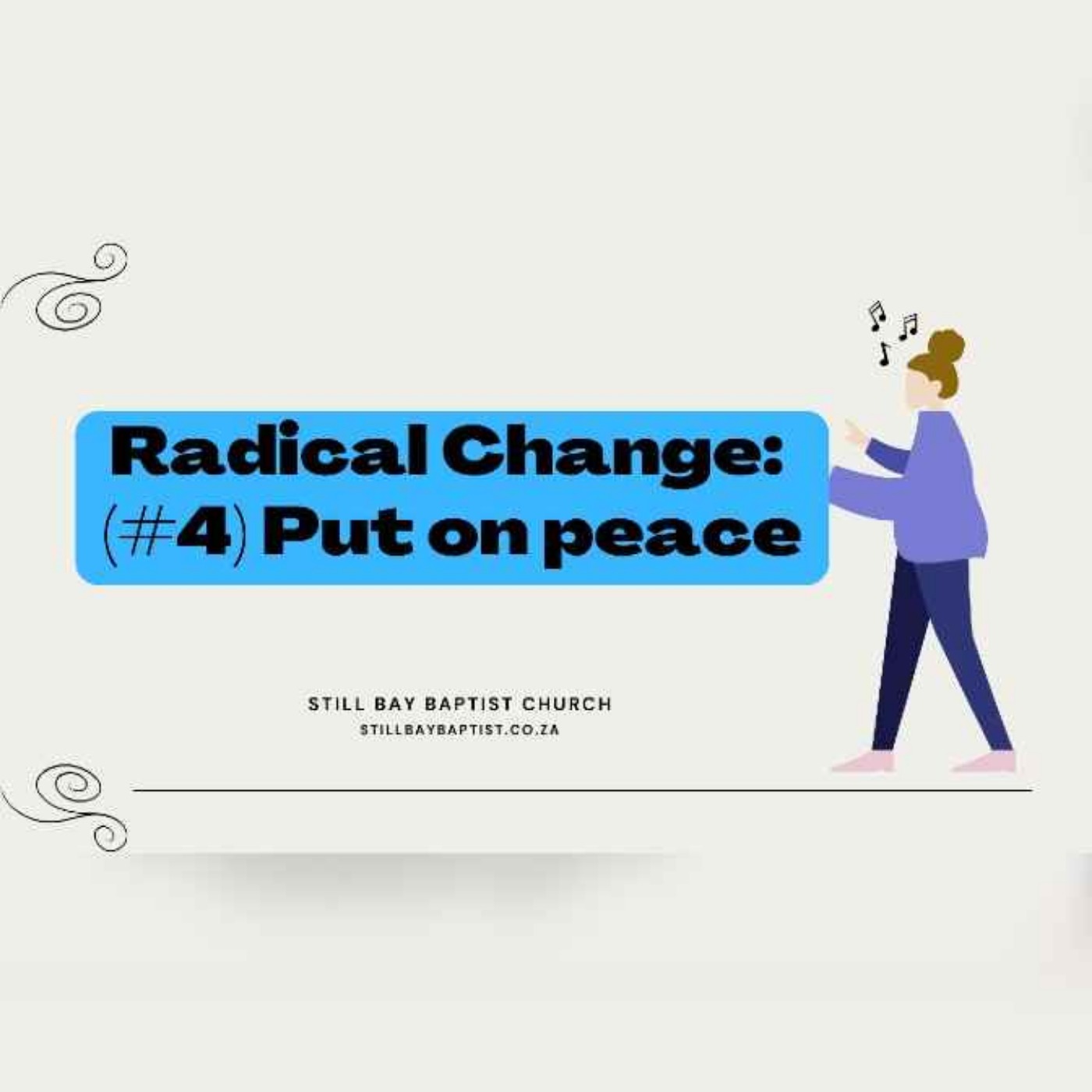 Radical Change #4 - Put on Peace episode artwork