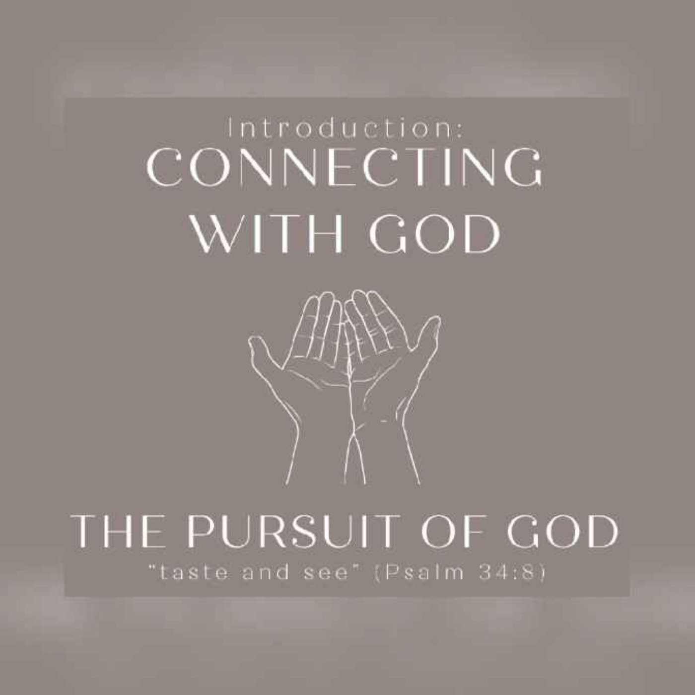 The Pursuit of God - Introduction - Jacob's Connection with God episode artwork