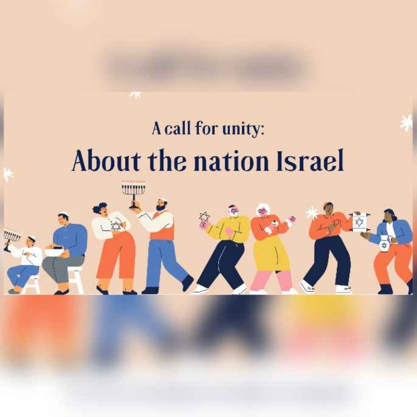 A Call for Unity: Regarding the Nation Israel