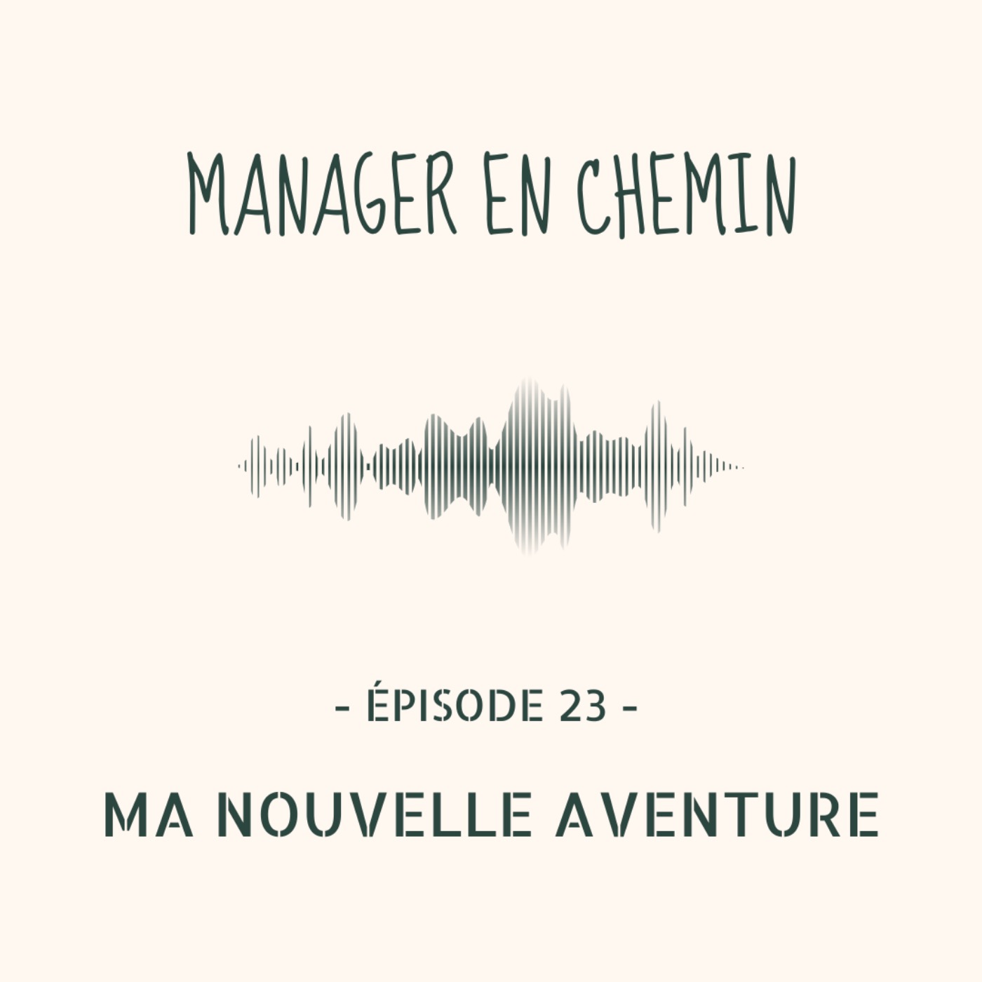 Manager en chemin