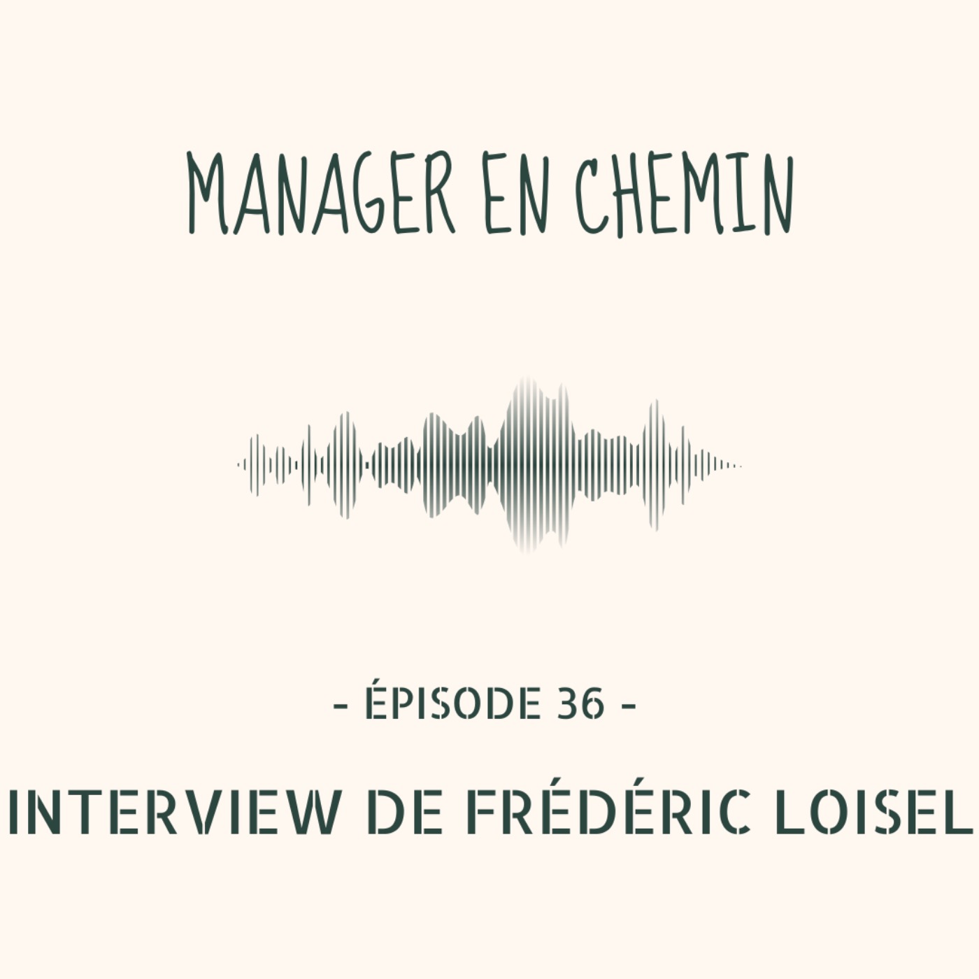 Manager en chemin
