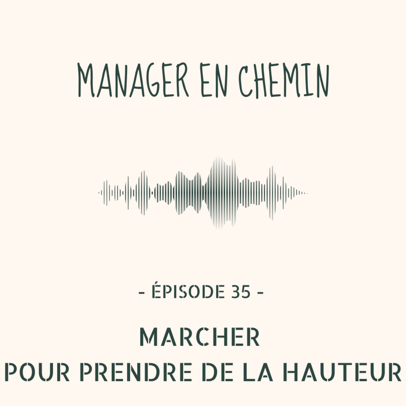 Manager en chemin