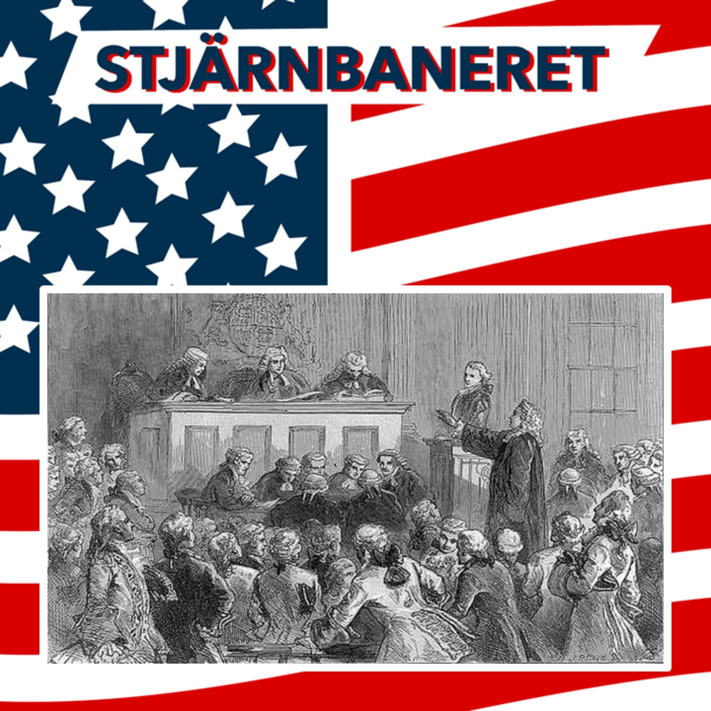 Stjärnbaneret - En podcast om USA:s historia