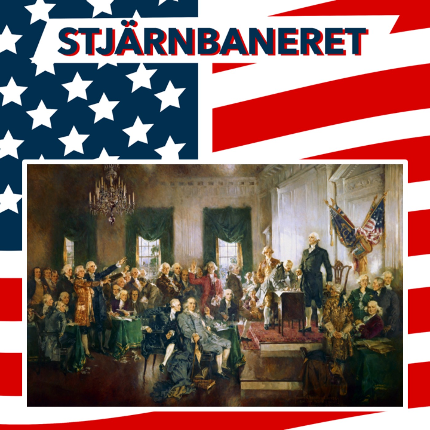 Stjärnbaneret - En podcast om USA:s historia