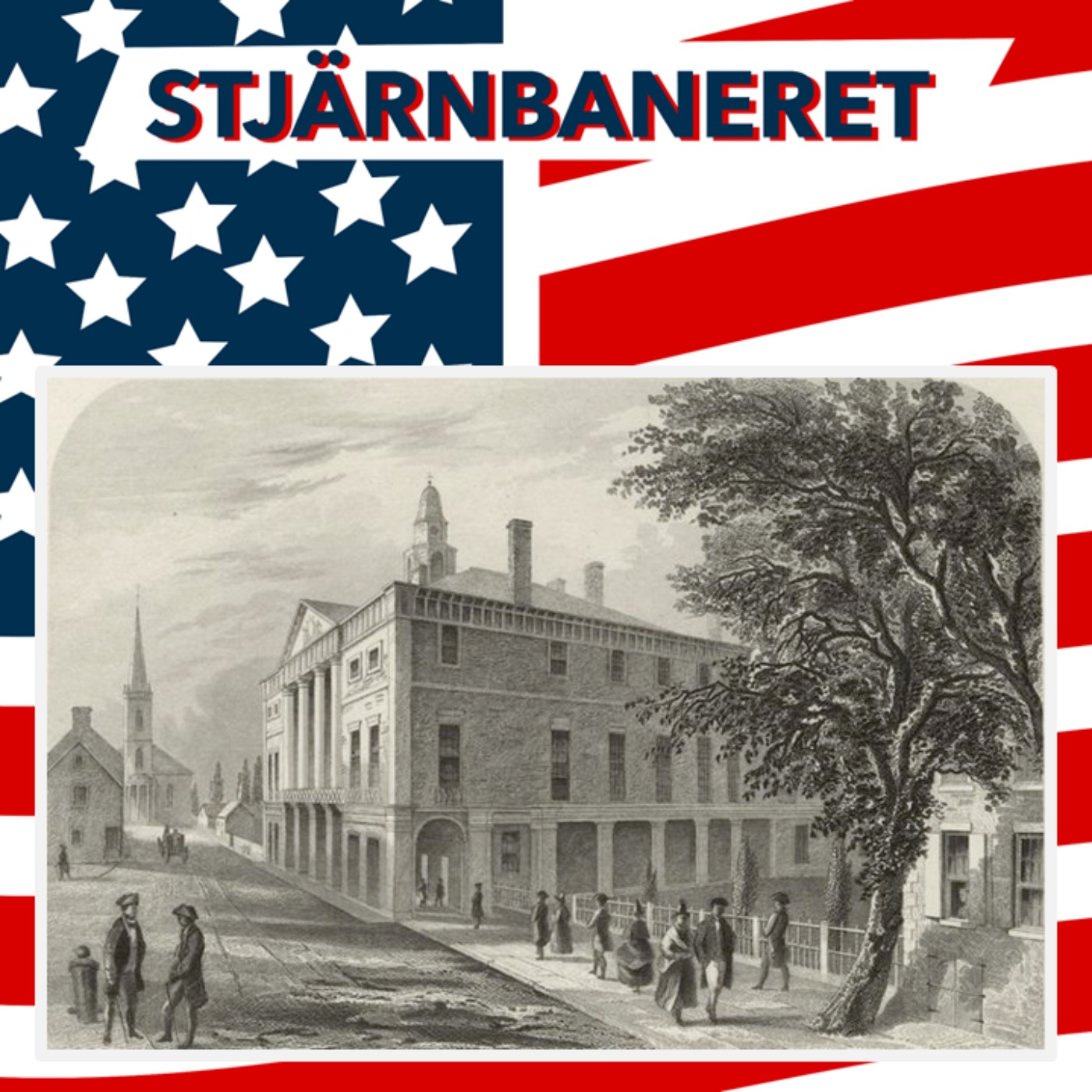 Stjärnbaneret - En podcast om USA:s historia