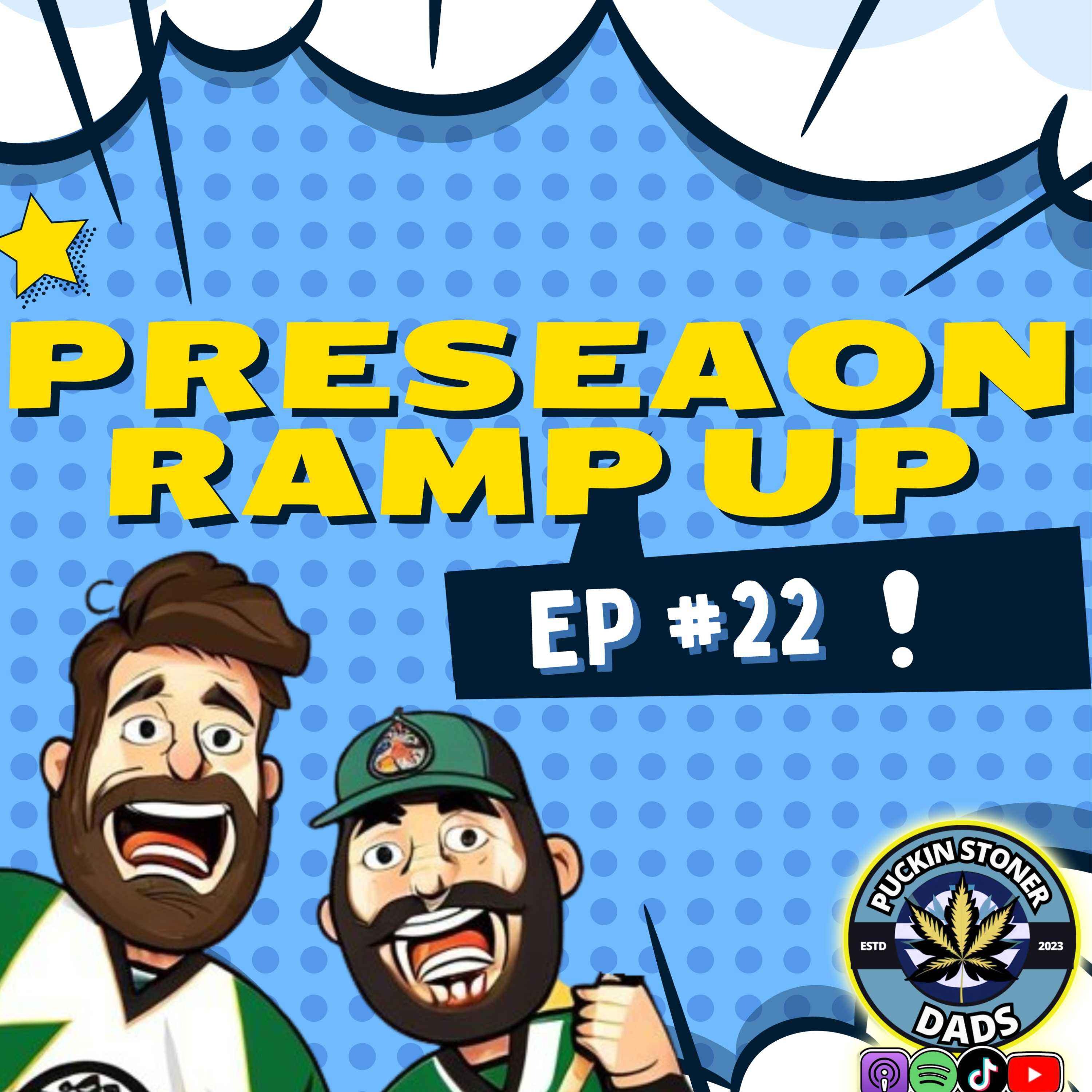Preason Ramp-Up Episode # 22 episode artwork