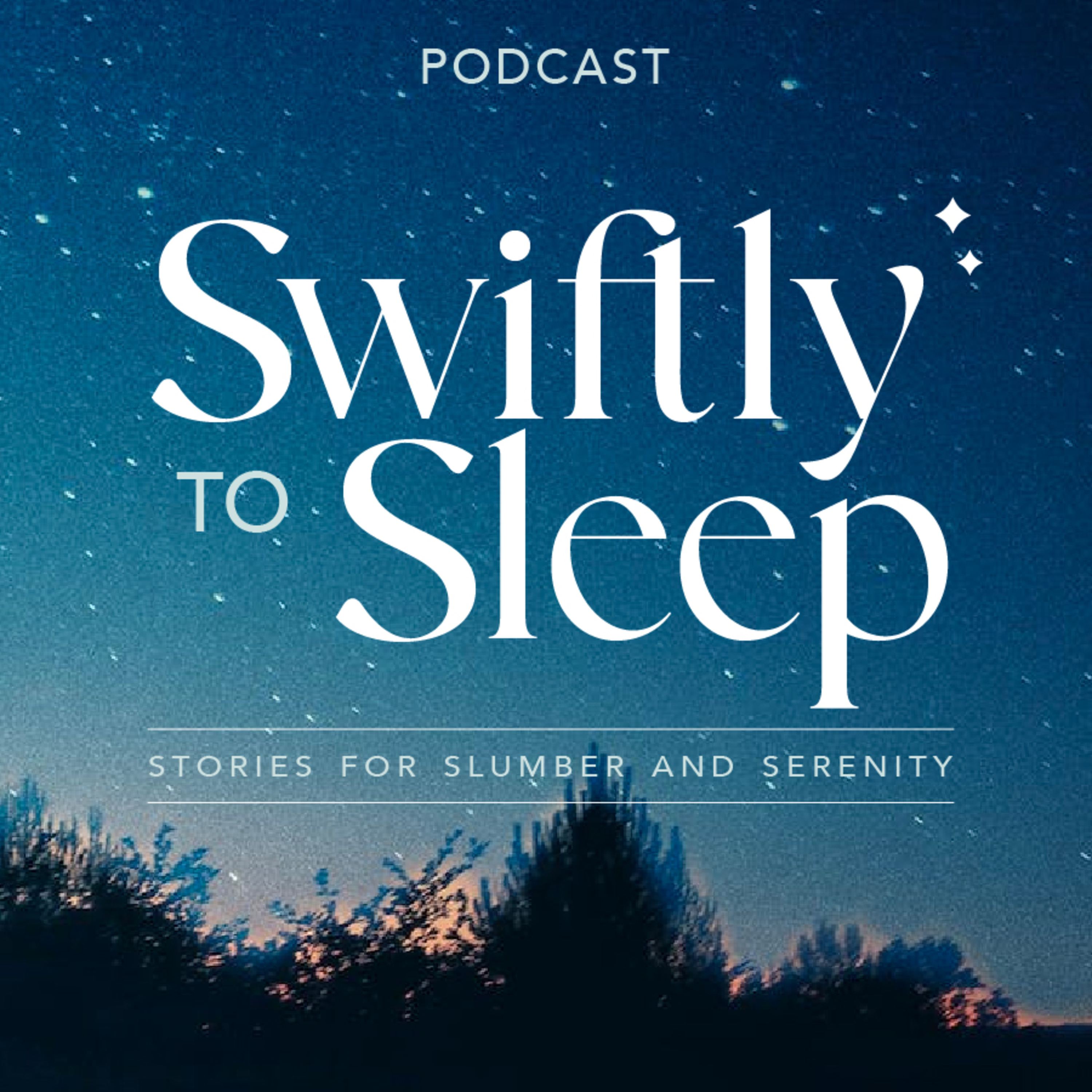 Trailer: What is 'Swiftly to Sleep'? - podcast episode cover