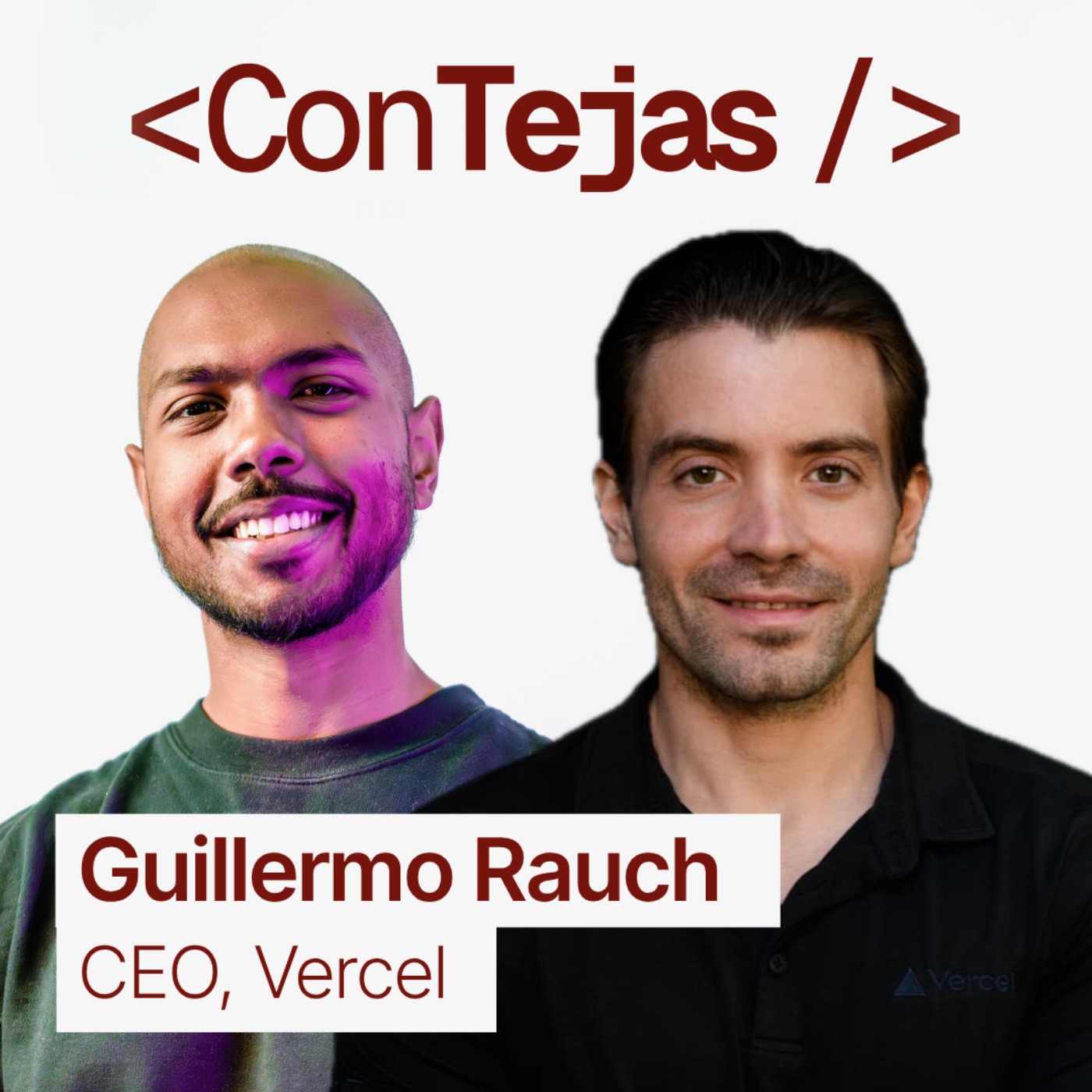 cover art for Guillermo Rauch, CEO Vercel: Open Source, Next.js, Edge Computing, Partial Pre-rendering