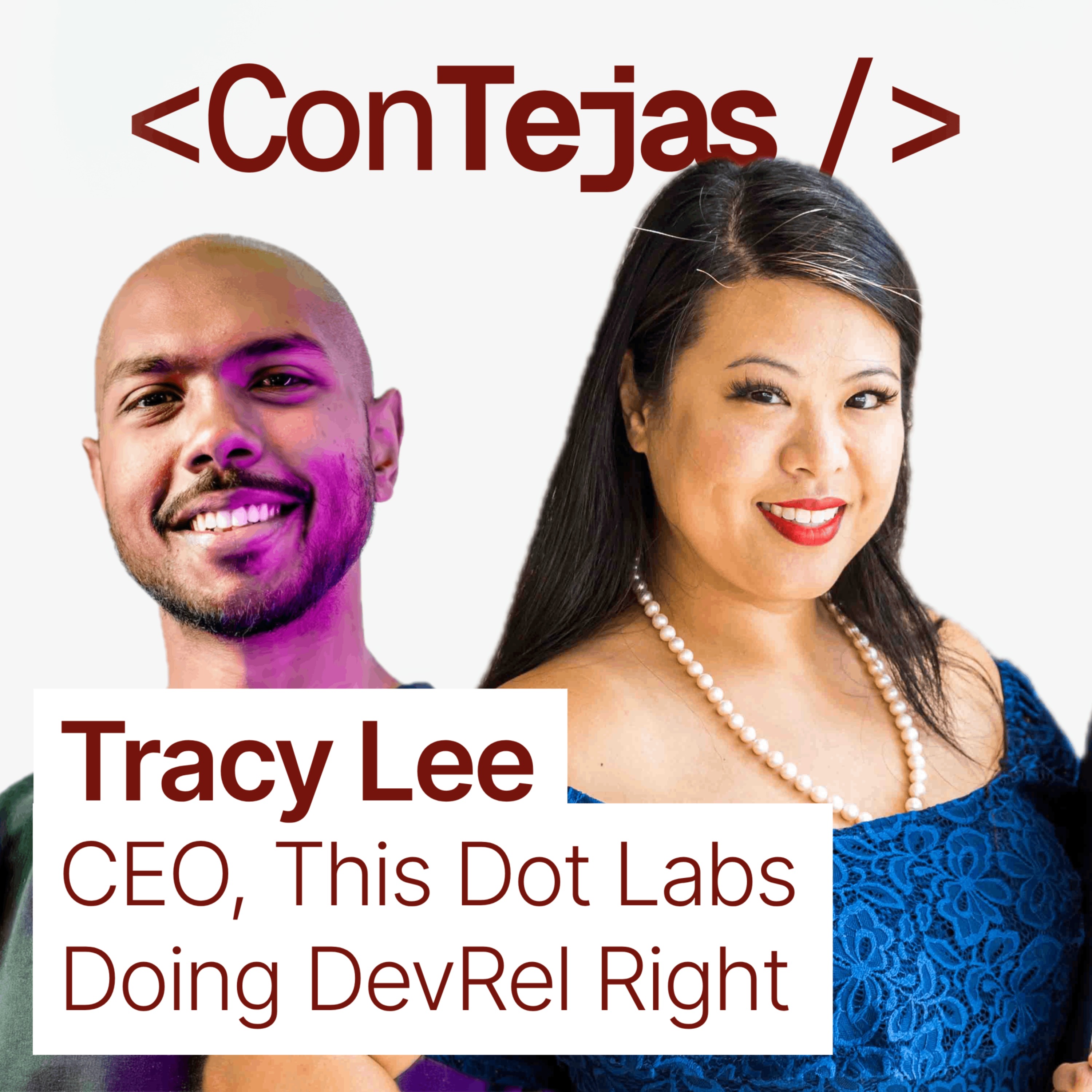 Tracy Lee, CEO This Dot: How to be successful in DevRel with AI