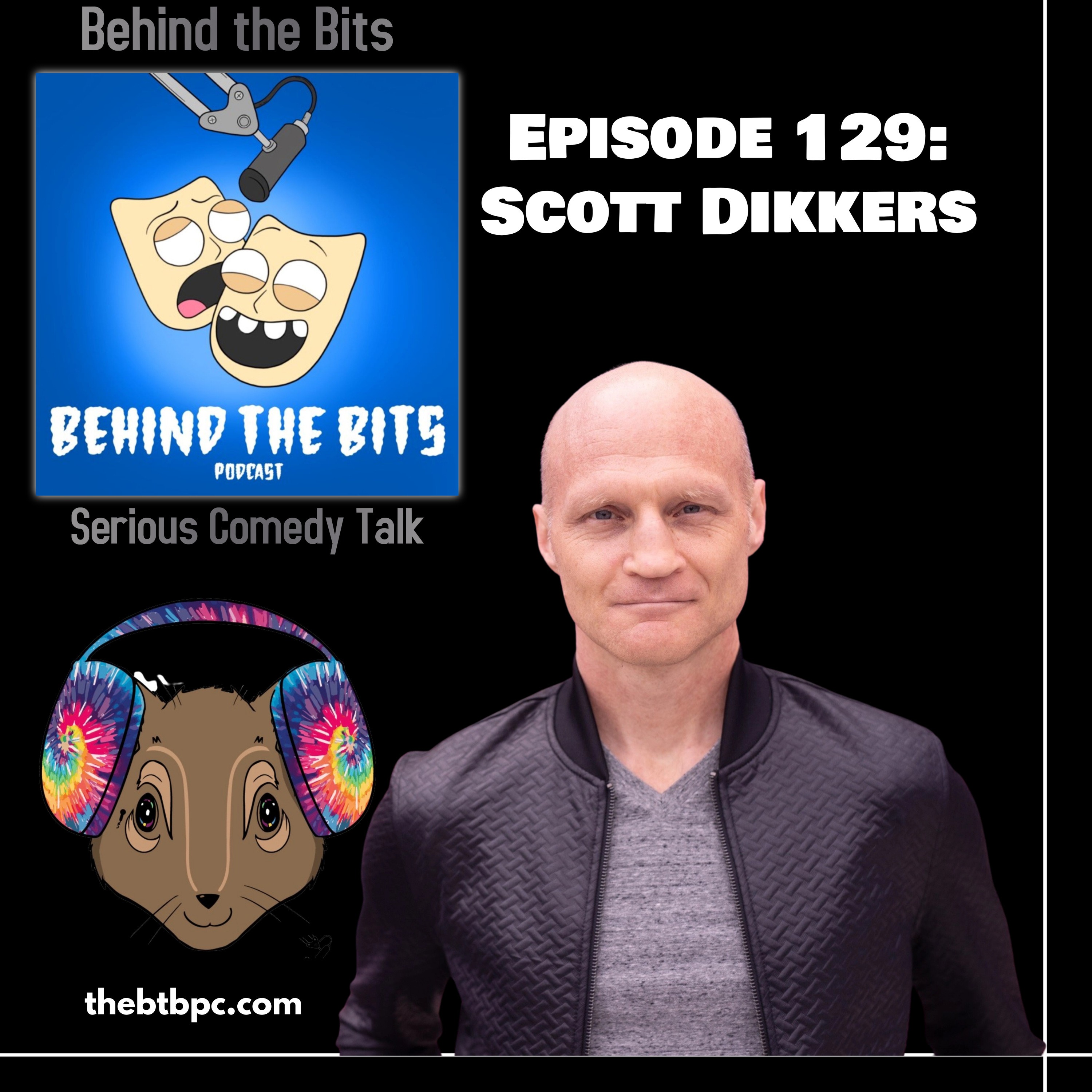 Behind The Bits with Scott Curtis