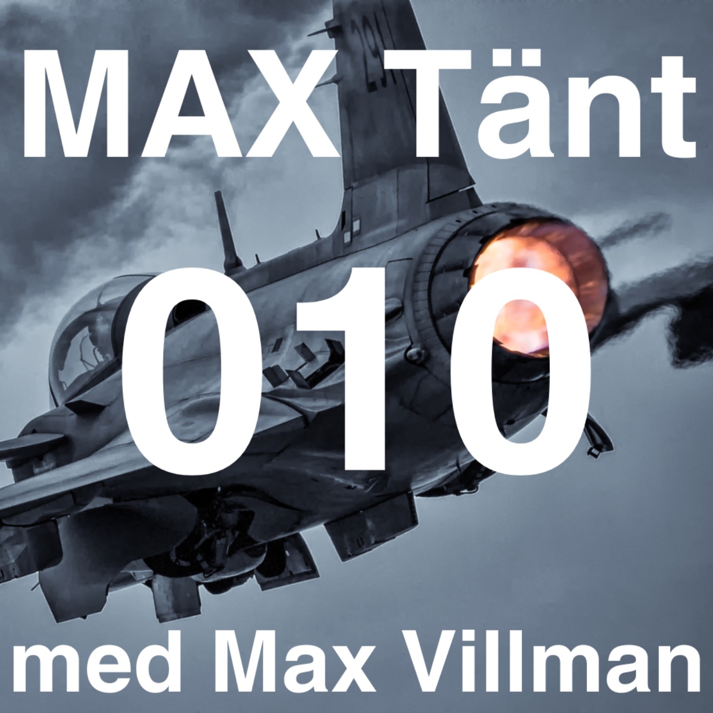 cover art for Max Tänt 010 - Bombkriget i Europa med Ulf Zander