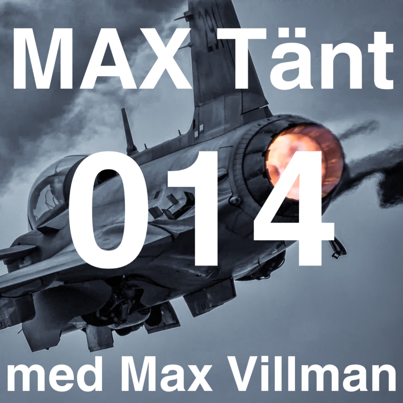 Max Tänt 014 - Det moderna luftkriget