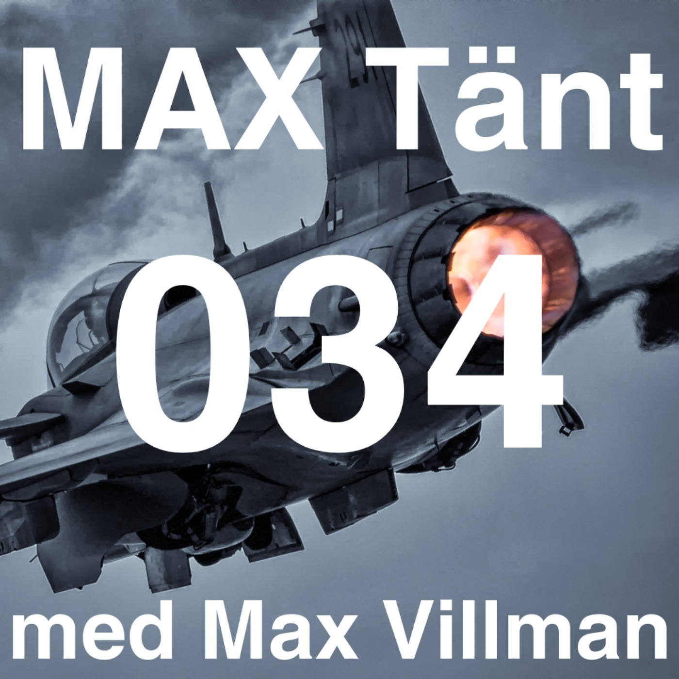 Max Tänt 034 - @Advokatsnack med David Massi