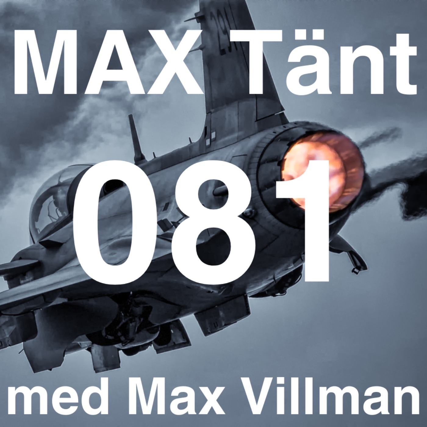 Max Tänt med Max Villman