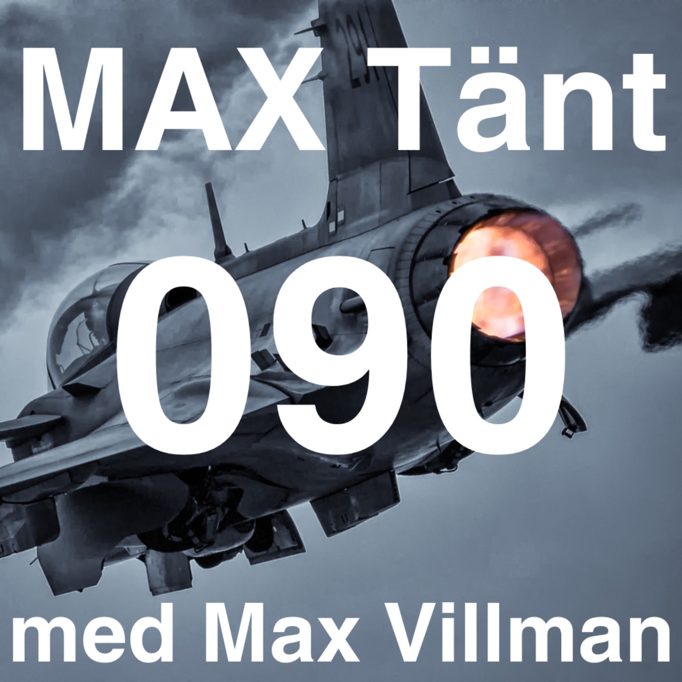 Max Tänt med Max Villman