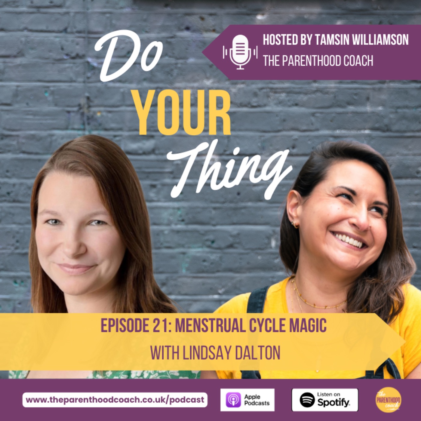 Do Your Thing with Tamsin Williamson (The Parenthood Coach)
