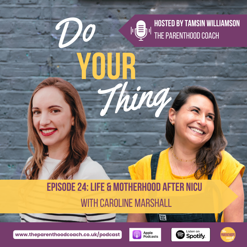Do Your Thing with Tamsin Williamson (The Parenthood Coach)