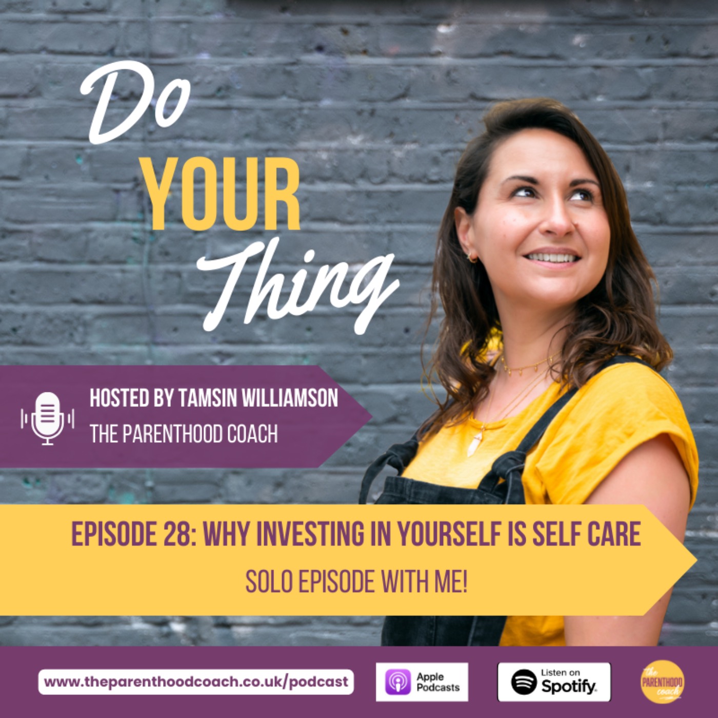 Do Your Thing with Tamsin Williamson (The Parenthood Coach)