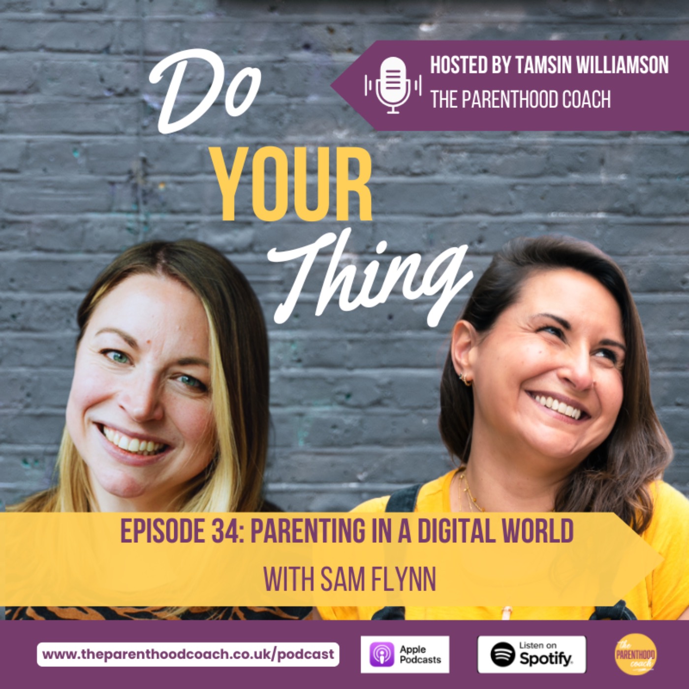 Do Your Thing with Tamsin Williamson (The Parenthood Coach)