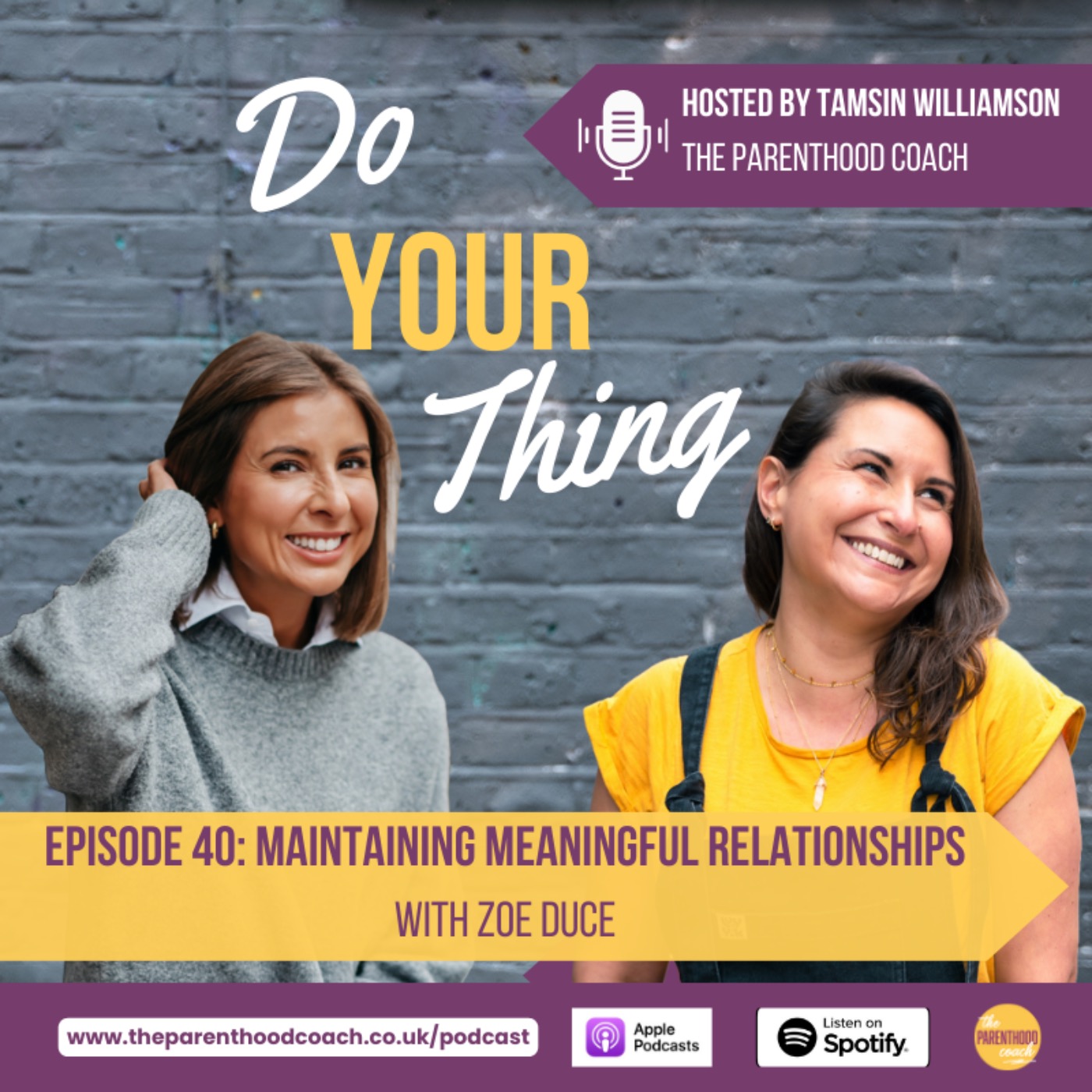 Do Your Thing with Tamsin Williamson (The Parenthood Coach)