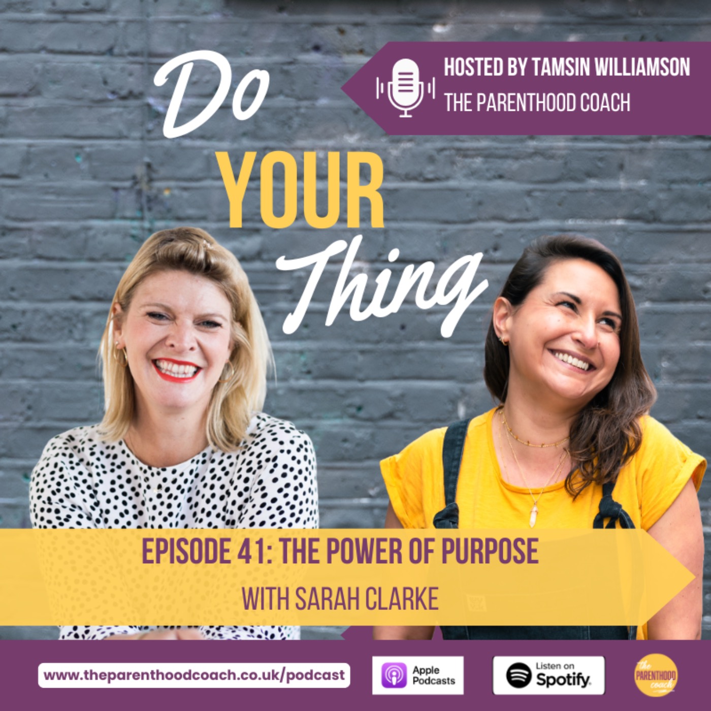 Do Your Thing with Tamsin Williamson (The Parenthood Coach)