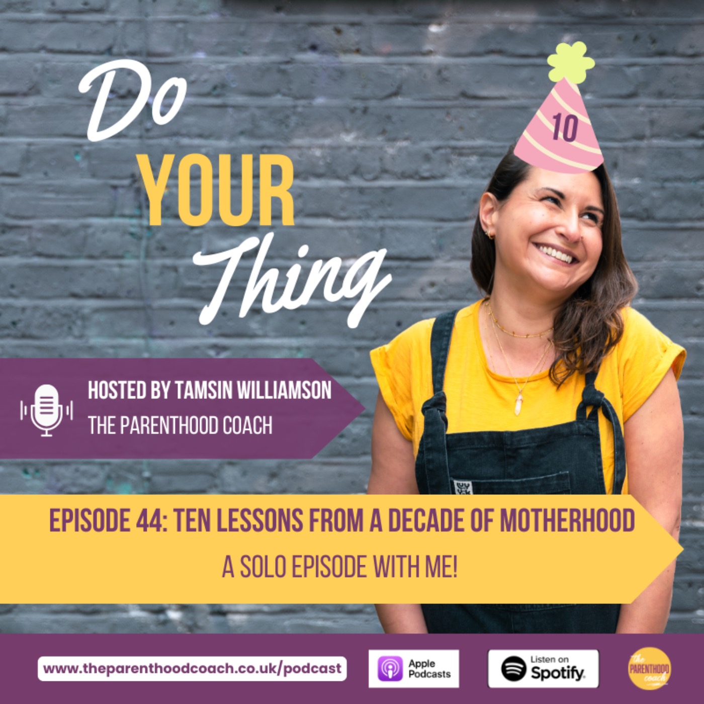 Do Your Thing with Tamsin Williamson (The Parenthood Coach)