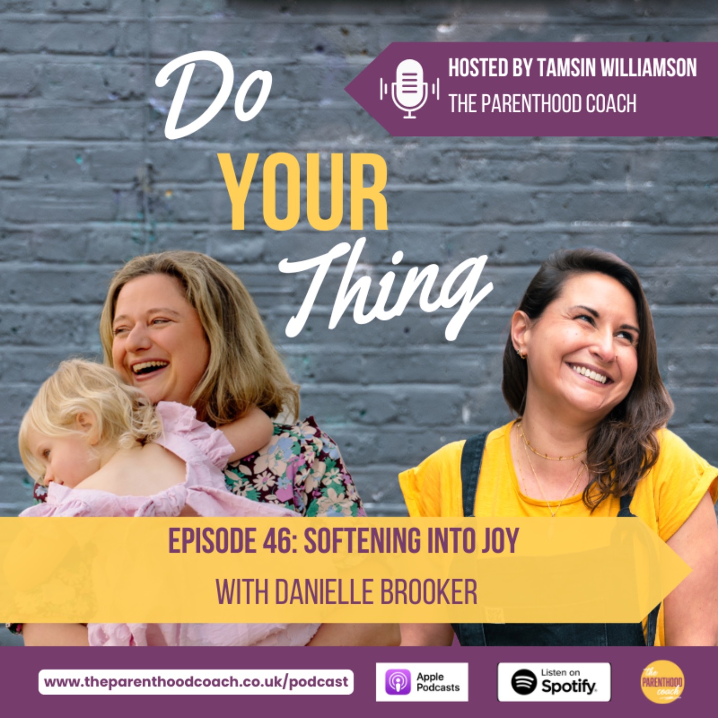 Do Your Thing with Tamsin Williamson (The Parenthood Coach)