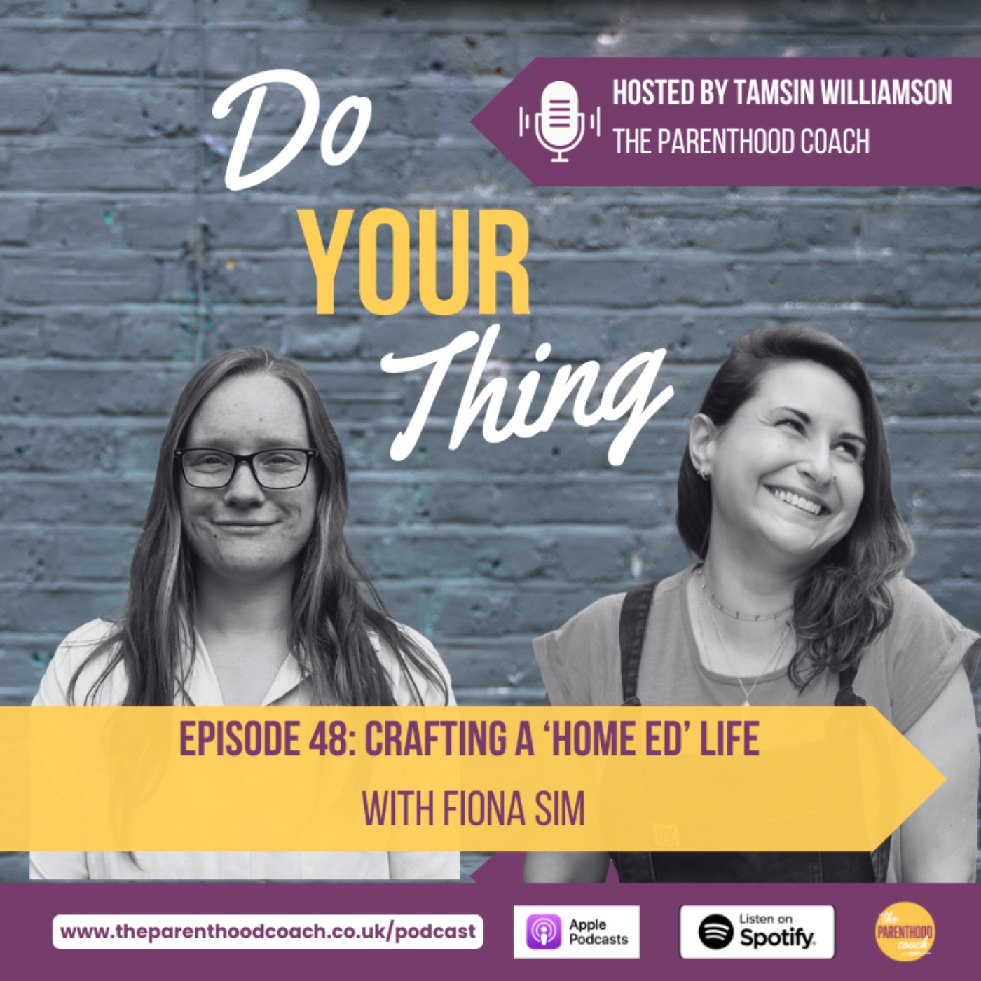 Do Your Thing with Tamsin Williamson (The Parenthood Coach)