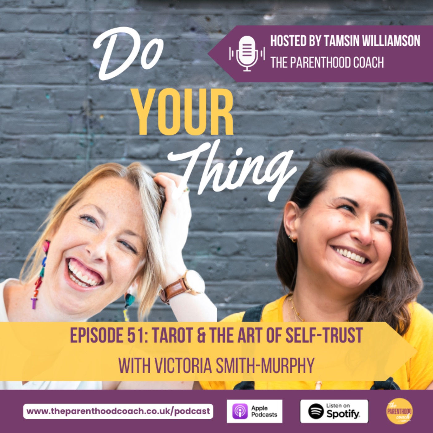 Do Your Thing with Tamsin Williamson (The Parenthood Coach)