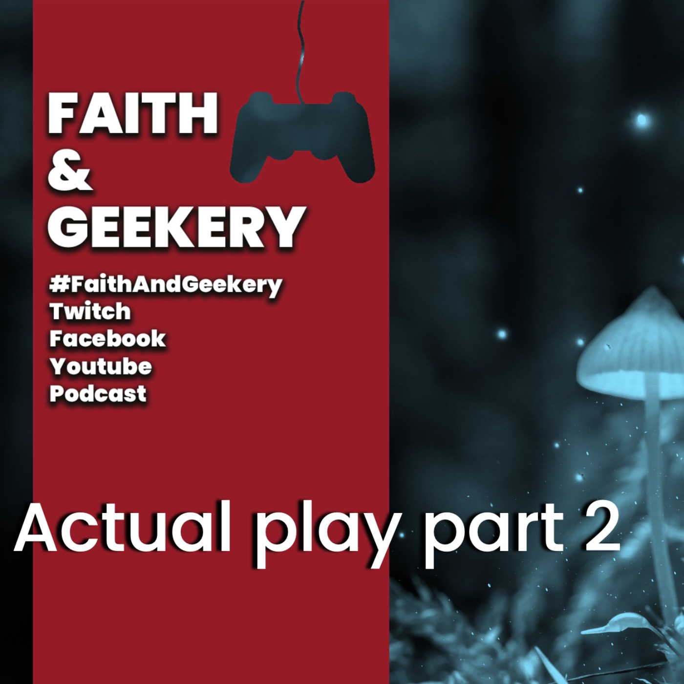 Faith & Geekery