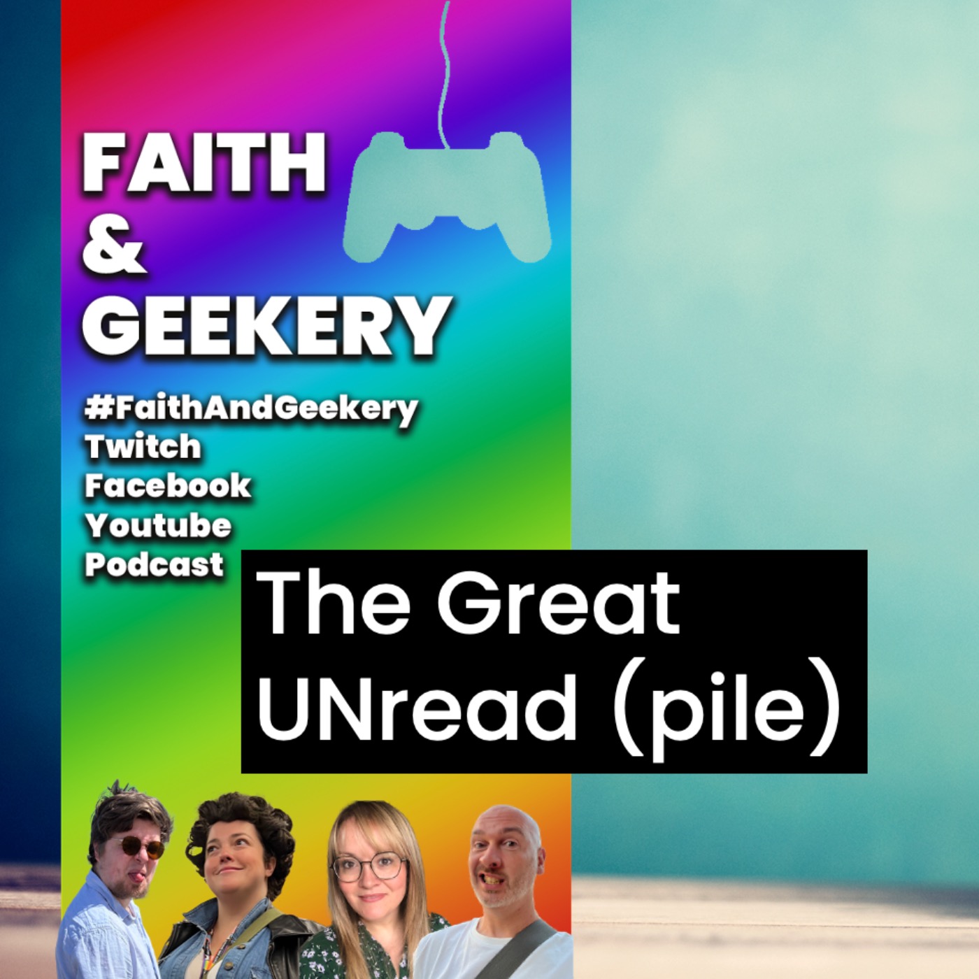 Faith & Geekery