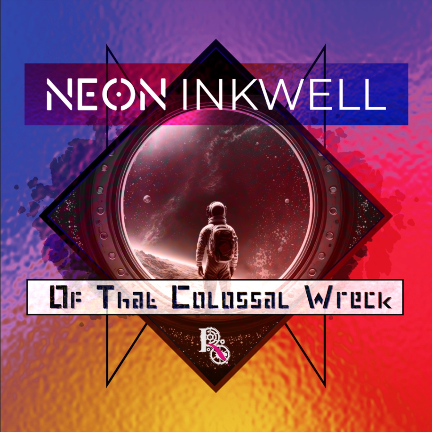 cover art for Neon Inkwell: Of That Colossal Wreck 2