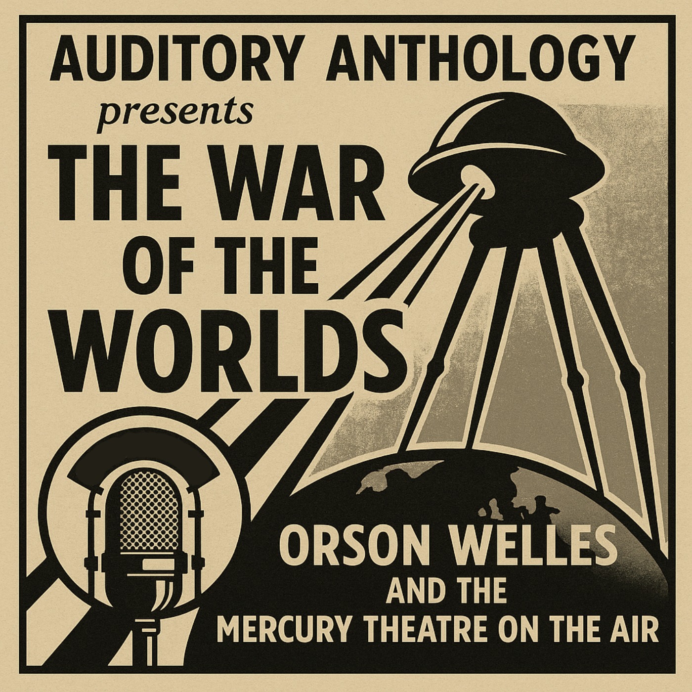 The War of the Worlds by Orson Welles & the Mercury Theater on the Air