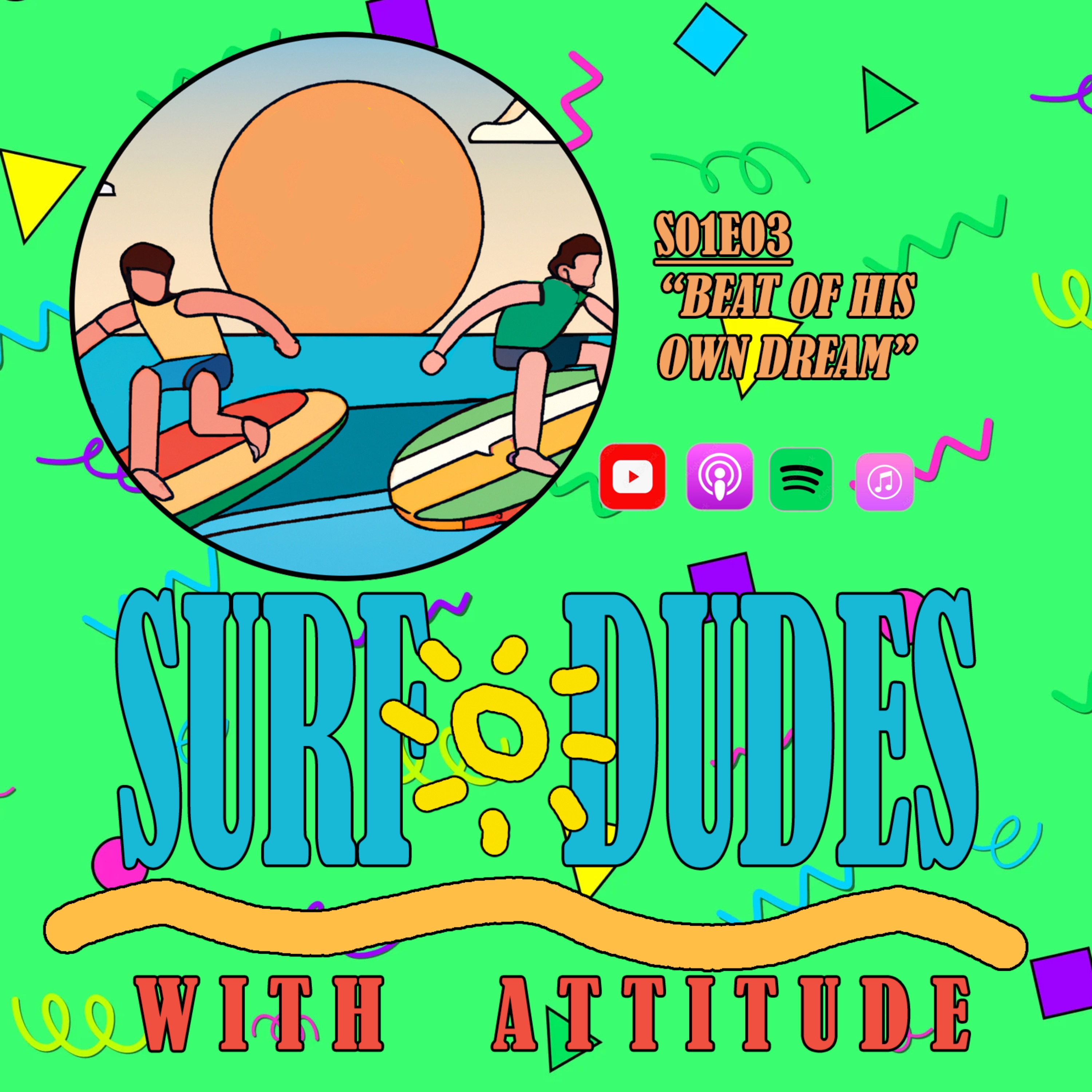 SDWA S01E03: Beat of His Own Dream