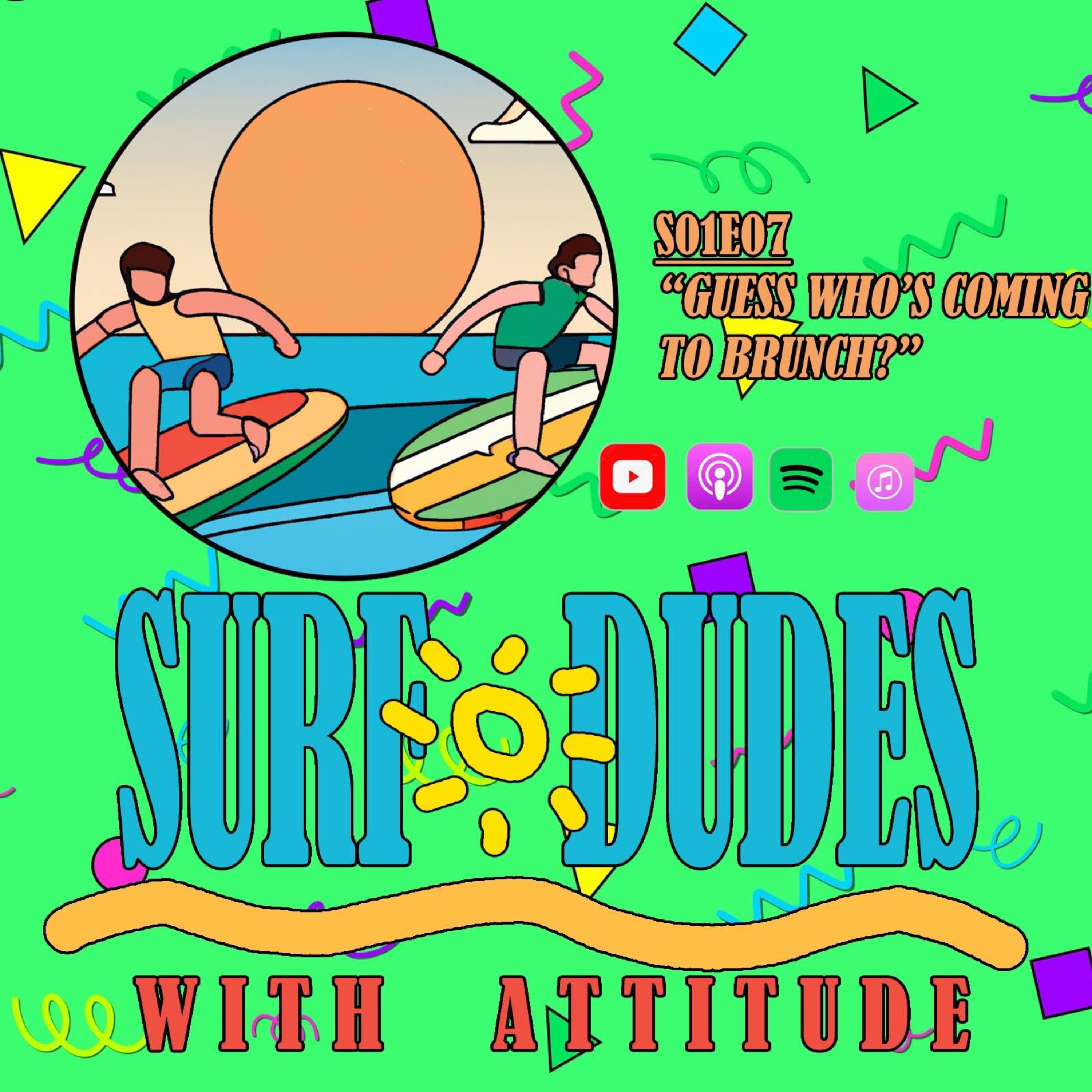 SDWA S01E07: Guess Who's Coming to Brunch