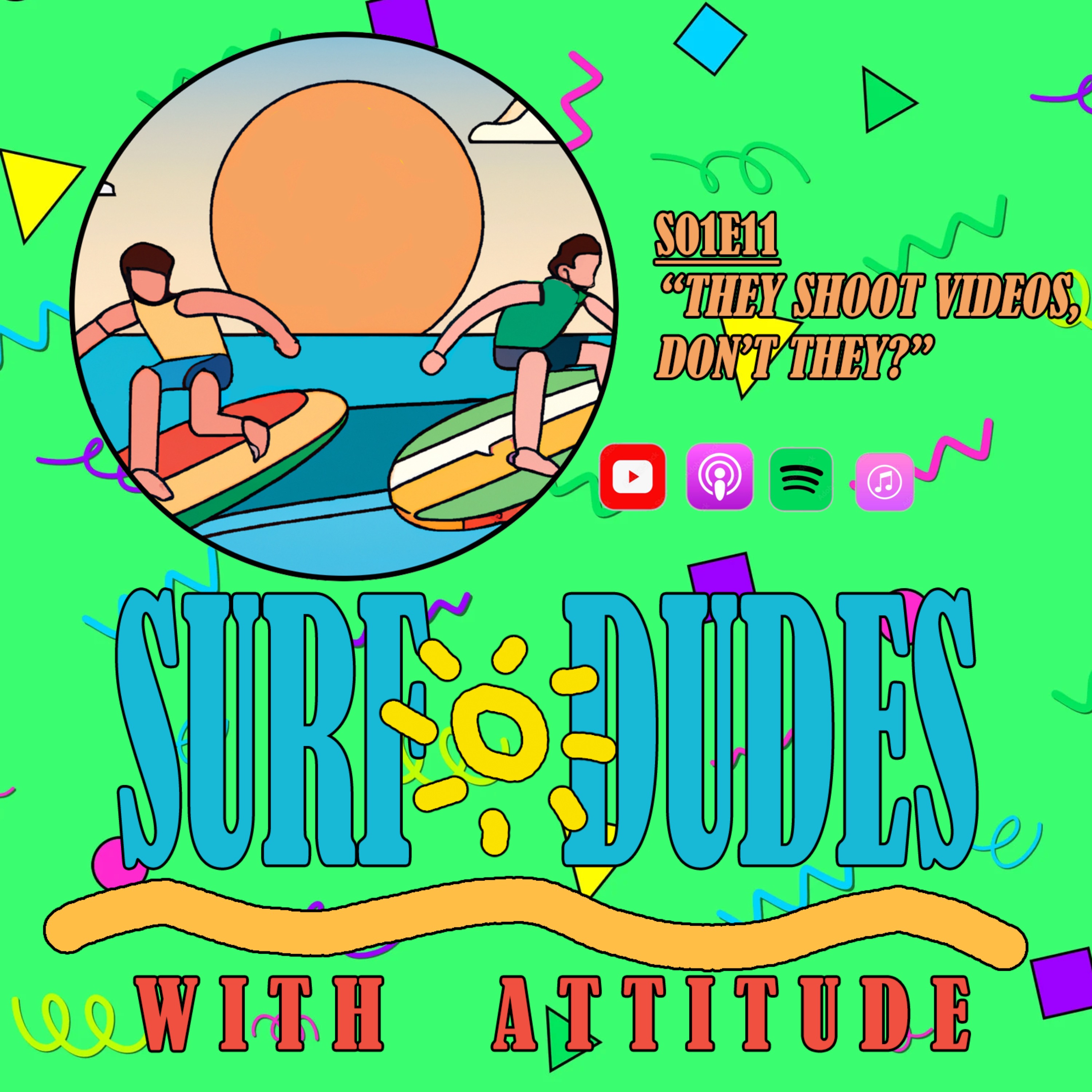 SDWA S01E11 - They Shoot Videos, Don't They?