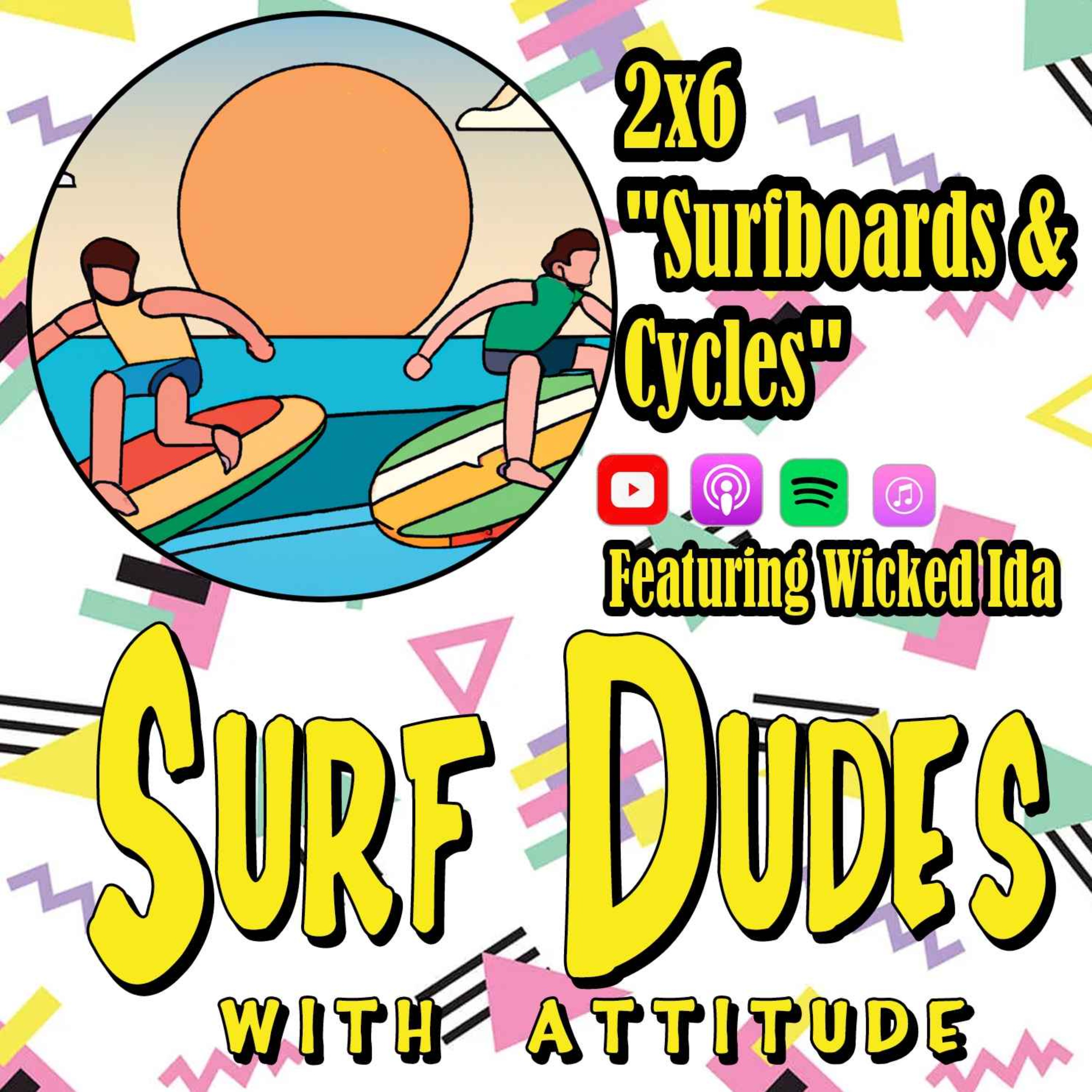 SDWA S02E06 - Surfboards and Cycles