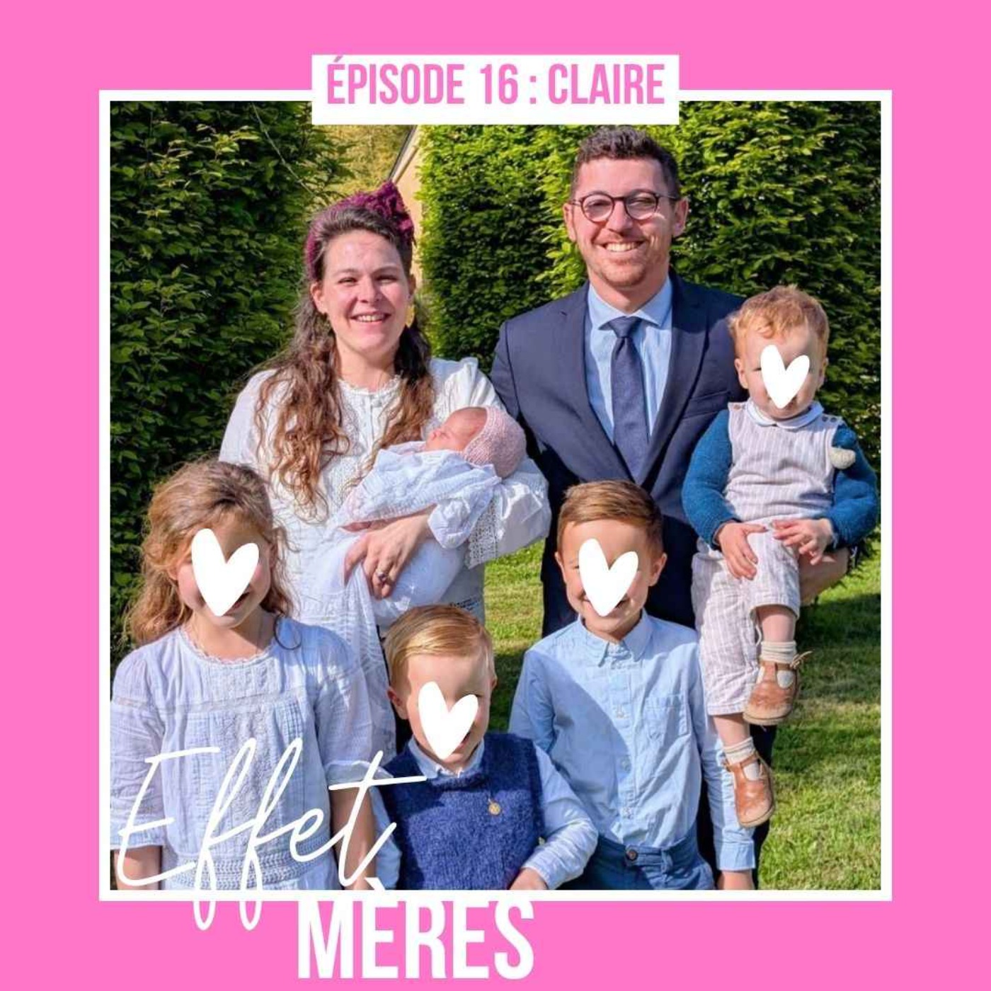 Épisode #16 : Claire - J'aurais aimé que tu sois là, maman