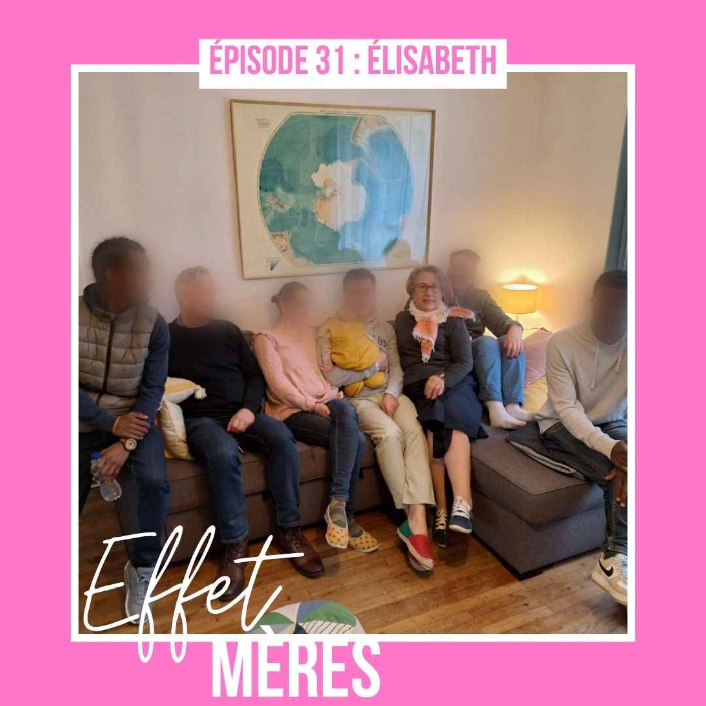 Épisode #31 : Elisabeth - Maman de sang et maman de coeur