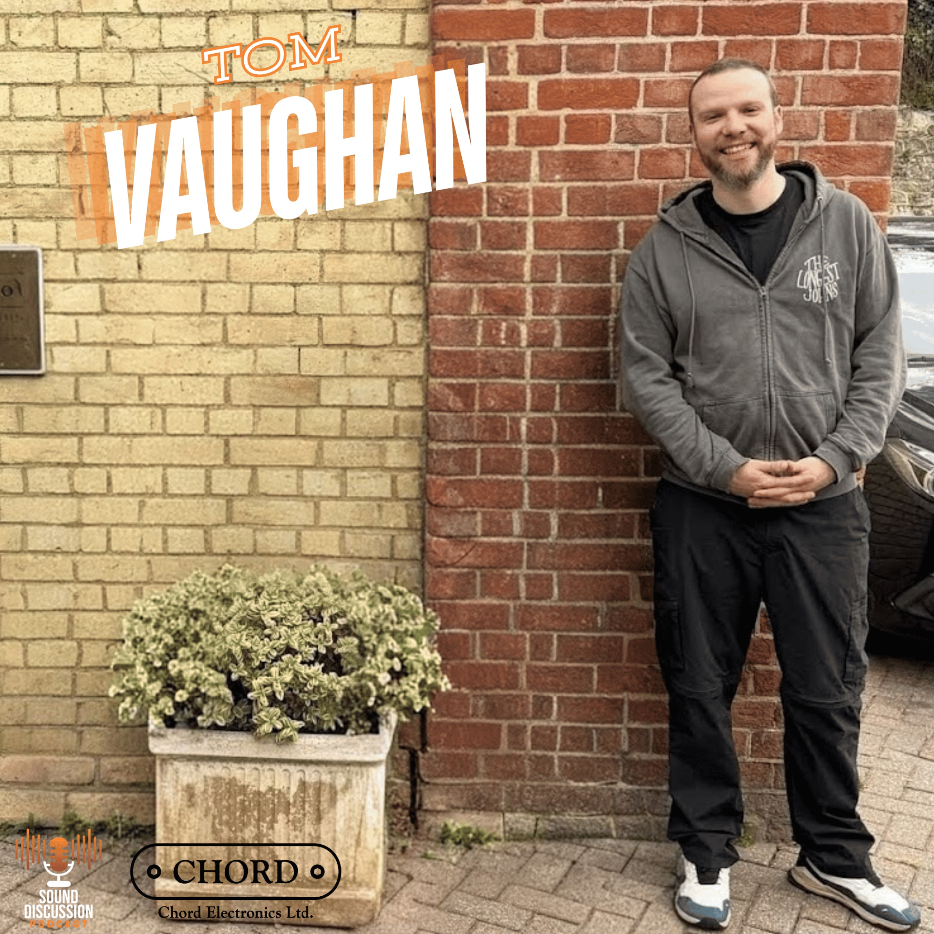 Tom Vaughan - Chord Electronics episode artwork